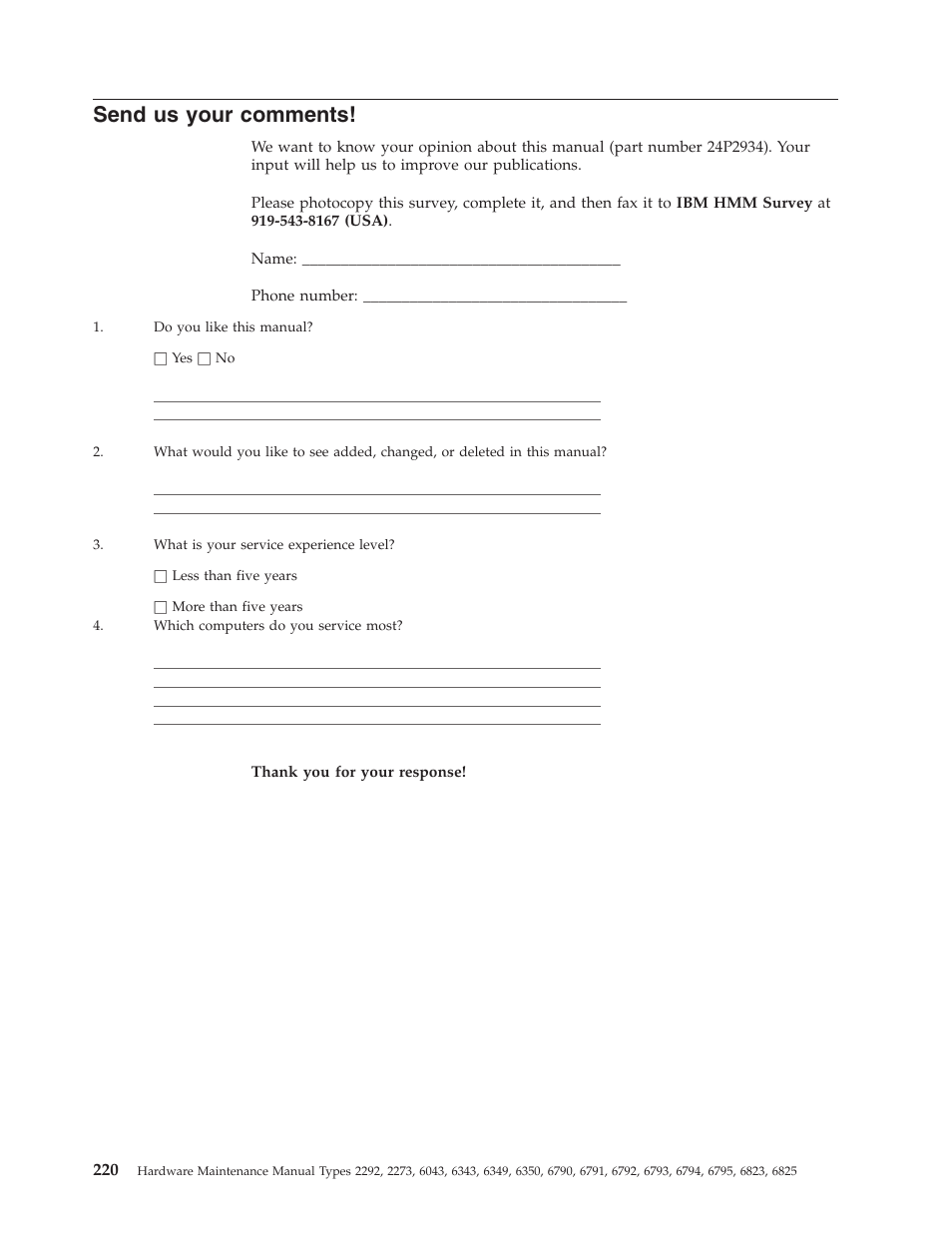 Send us your comments, Send, Your | Comments | IBM 2292 User Manual | Page 226 / 230