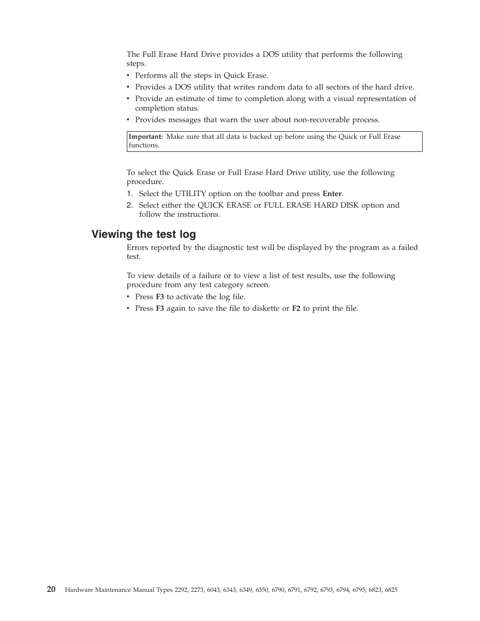 Viewing the test log, Viewing, Test | IBM 2292 User Manual | Page 26 / 230