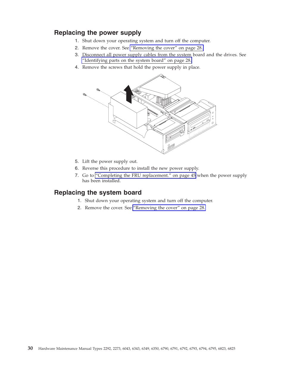 Replacing the power supply, Replacing the system board, Replacing | Power, Supply, System, Board | IBM 2292 User Manual | Page 36 / 230