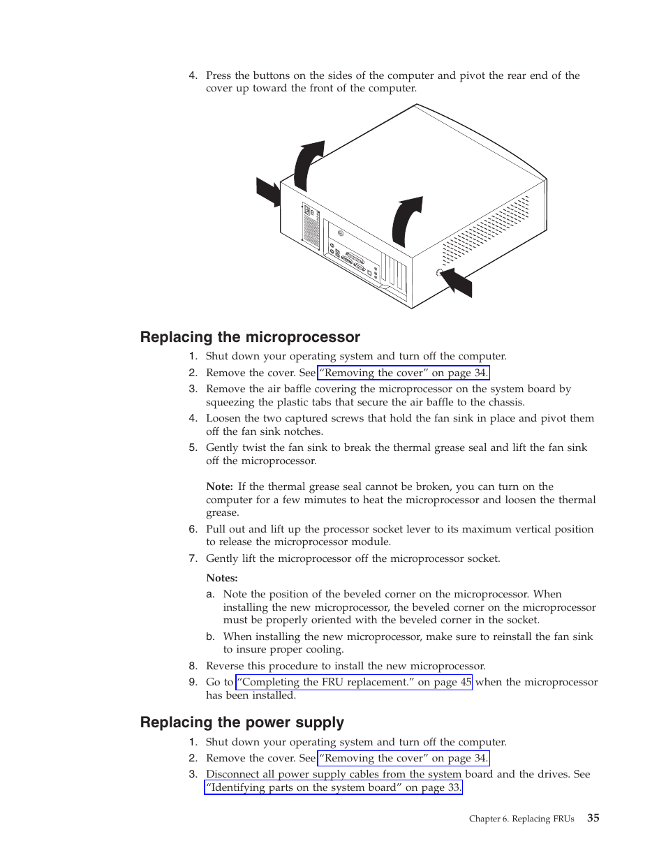 Replacing the microprocessor, Replacing the power supply, Replacing | Microprocessor, Power, Supply | IBM 2292 User Manual | Page 41 / 230