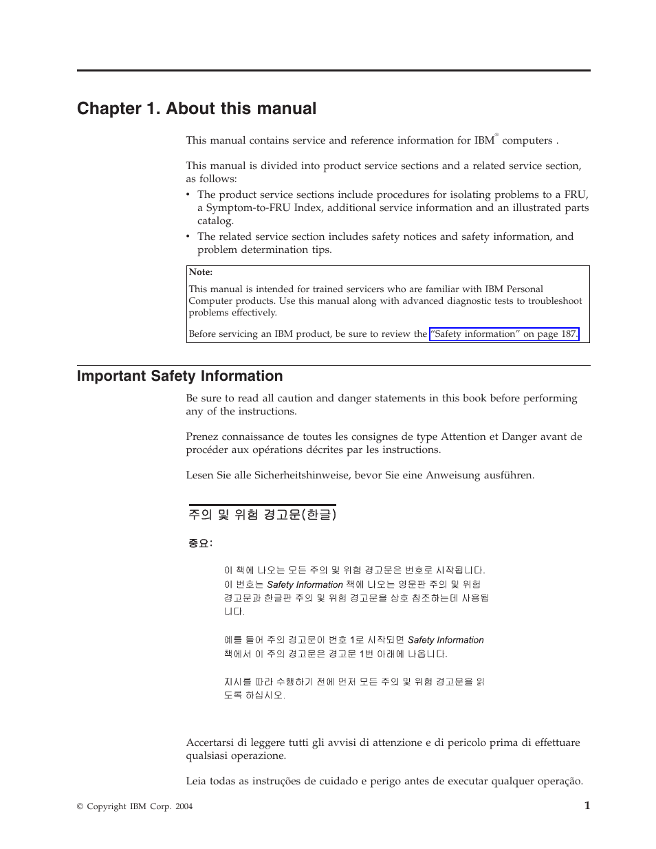 Chapter 1. about this manual, Important safety information, Chapter | About, This, Manual, Important, Safety, Information | IBM 2292 User Manual | Page 7 / 230