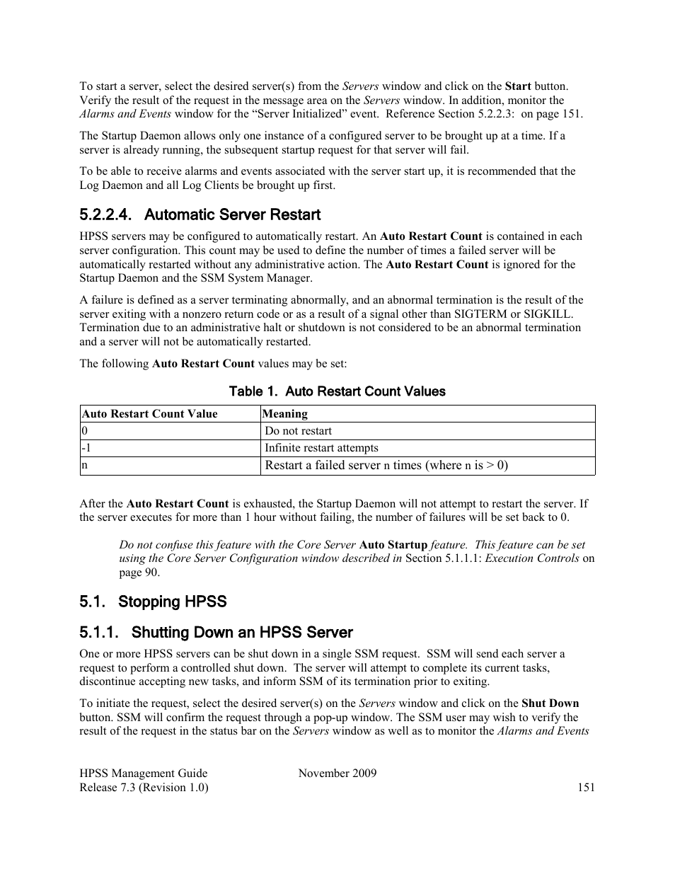 Automatic server restart, Stopping hpss, Shutting down an hpss server | Stopping hpss 5.1.1. shutting down an hpss server | IBM RELEASE 7.3 User Manual | Page 151 / 388