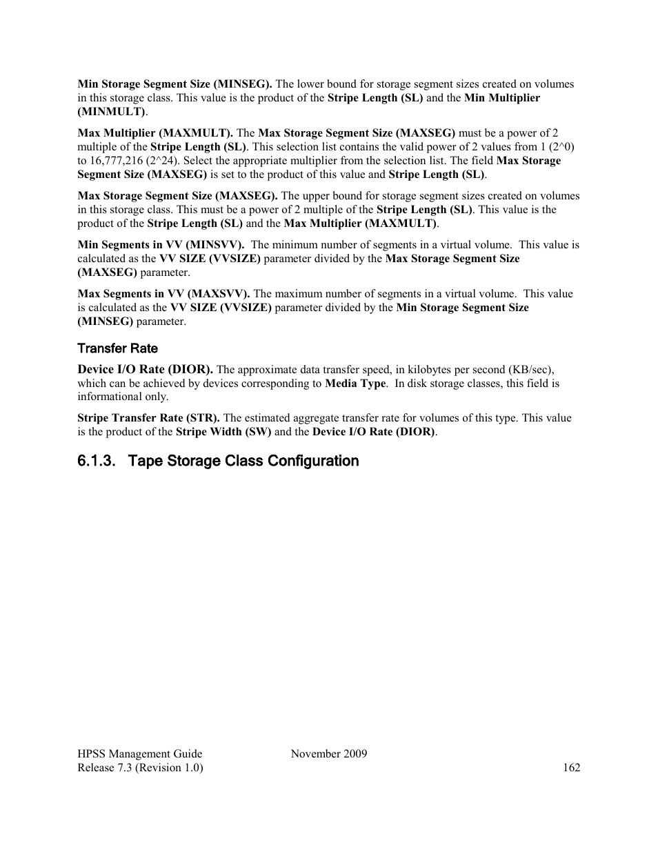 Tape storage class configuration | IBM RELEASE 7.3 User Manual | Page 162 / 388