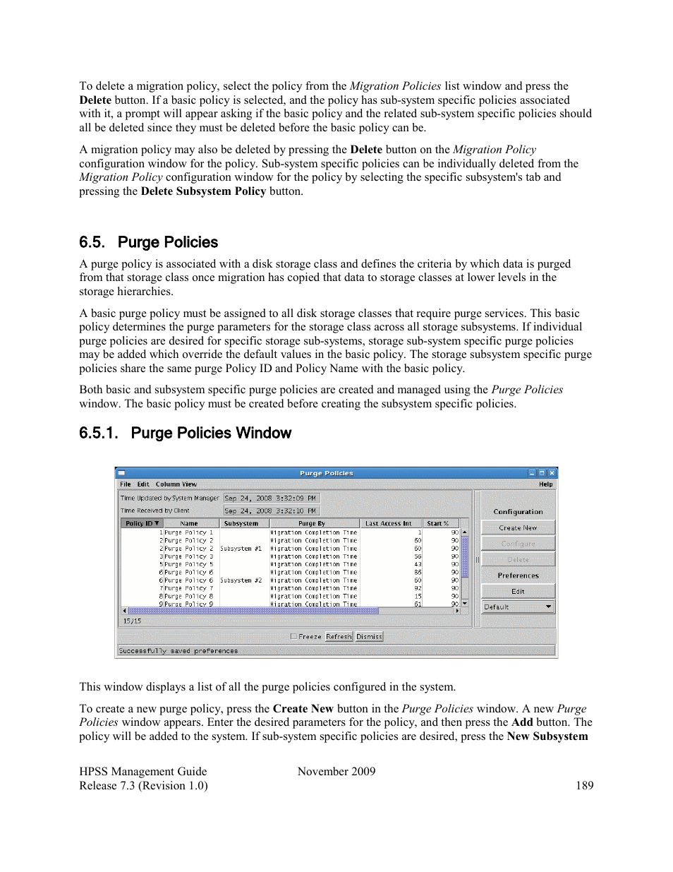 Purge policies, Purge policies window | IBM RELEASE 7.3 User Manual | Page 189 / 388