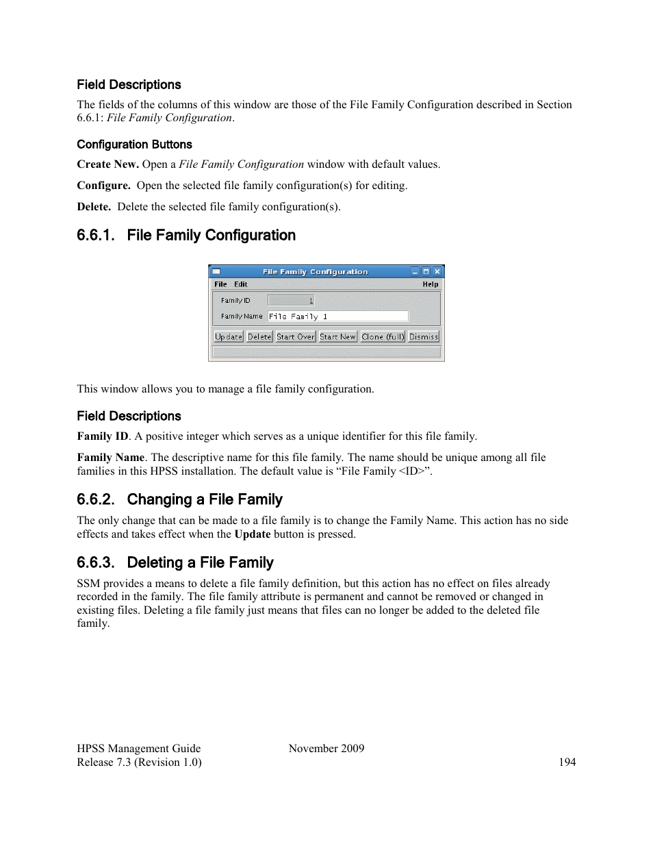 File family configuration, Changing a file family, Deleting a file family | IBM RELEASE 7.3 User Manual | Page 194 / 388