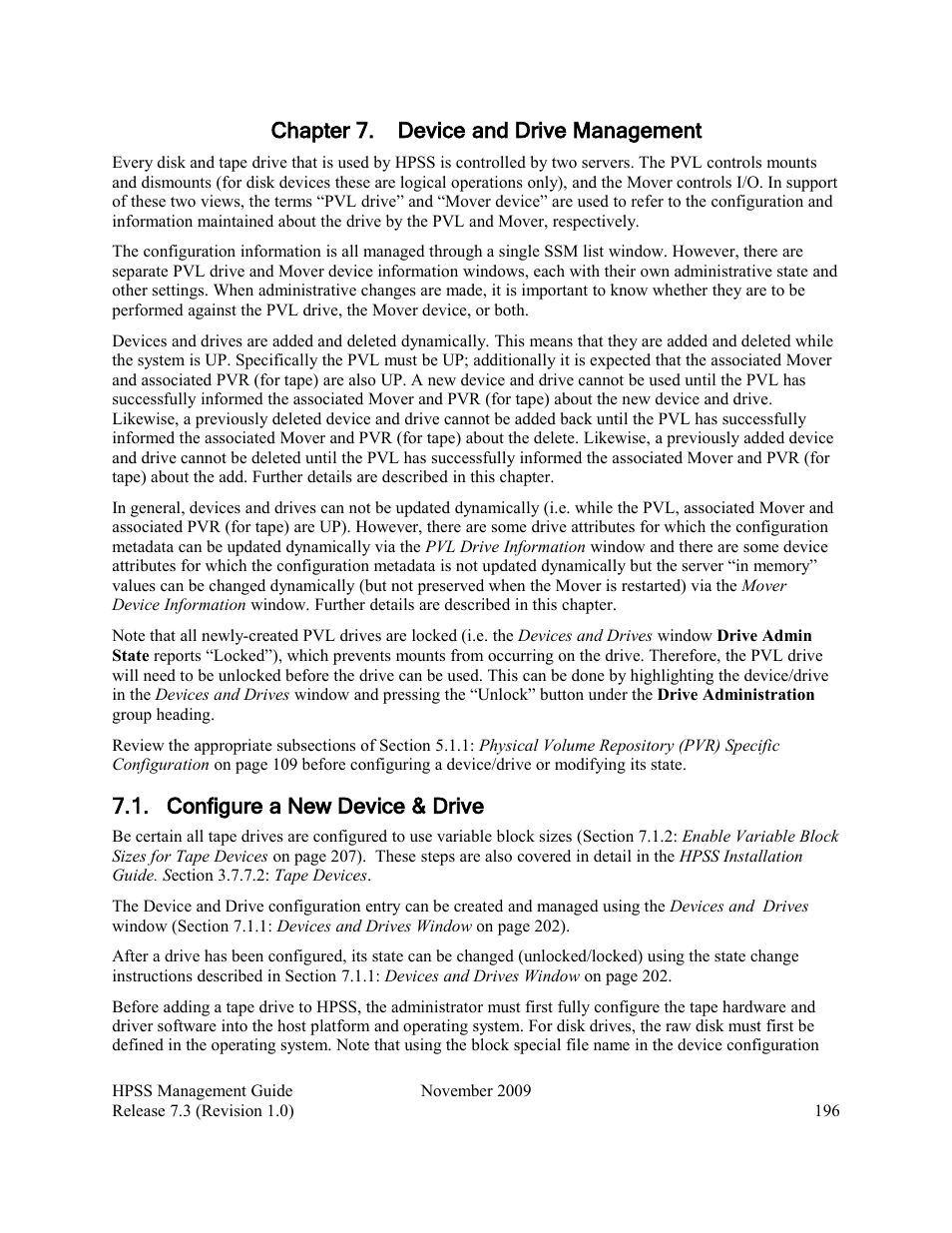 Chapter 7. device and drive management, Configure a new device & drive | IBM RELEASE 7.3 User Manual | Page 196 / 388