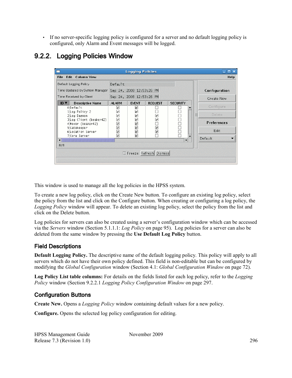 Logging policies window | IBM RELEASE 7.3 User Manual | Page 296 / 388