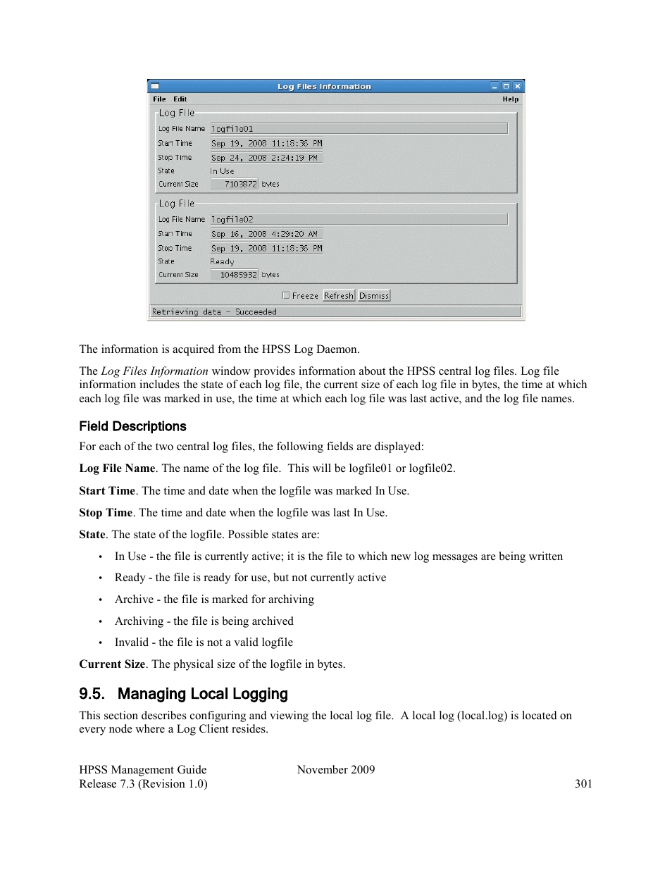 Managing local logging | IBM RELEASE 7.3 User Manual | Page 301 / 388