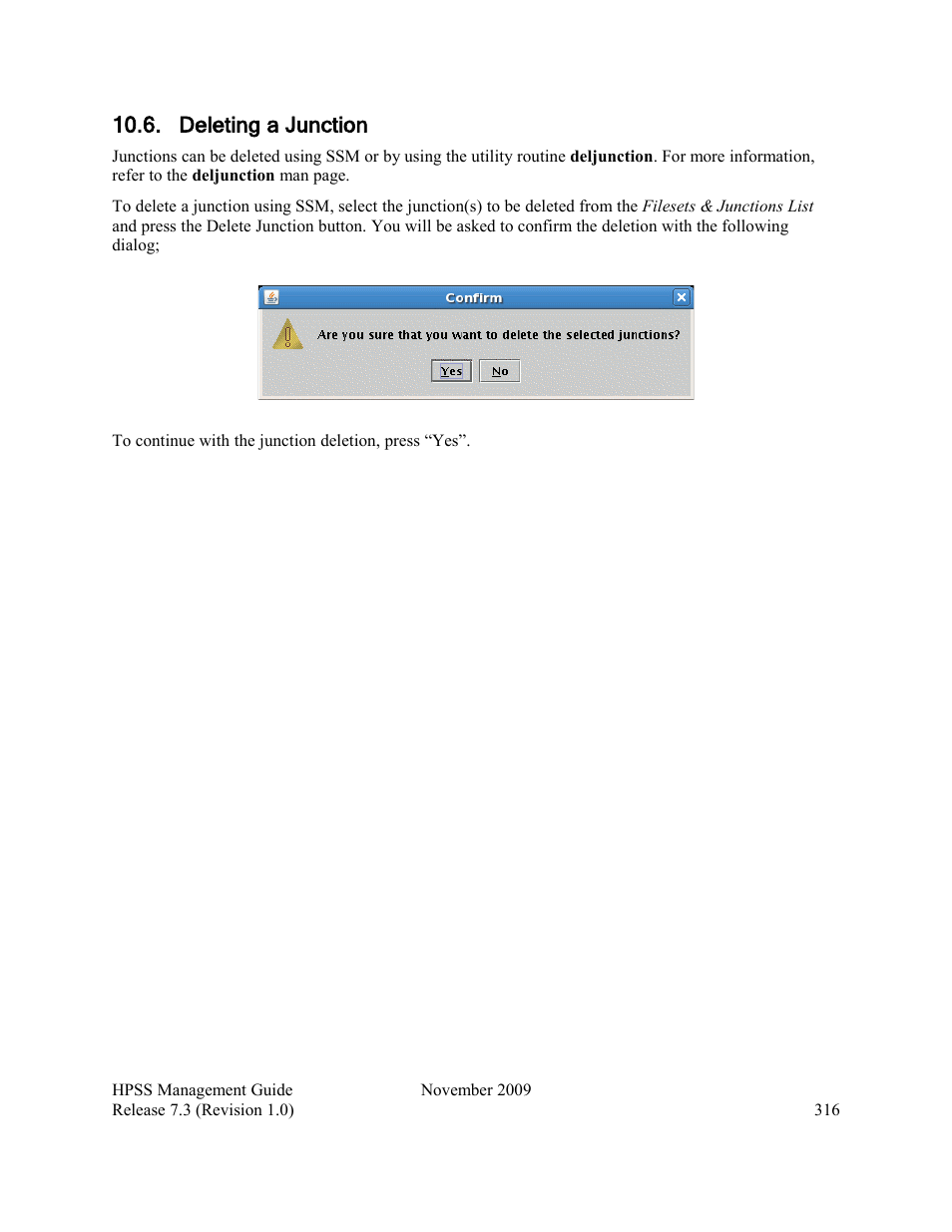 Deleting a junction | IBM RELEASE 7.3 User Manual | Page 316 / 388
