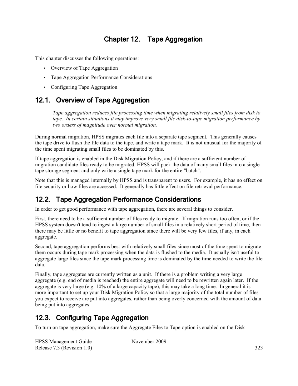 Chapter 12. tape aggregation, Overview of tape aggregation, Tape aggregation performance considerations | Configuring tape aggregation | IBM RELEASE 7.3 User Manual | Page 323 / 388