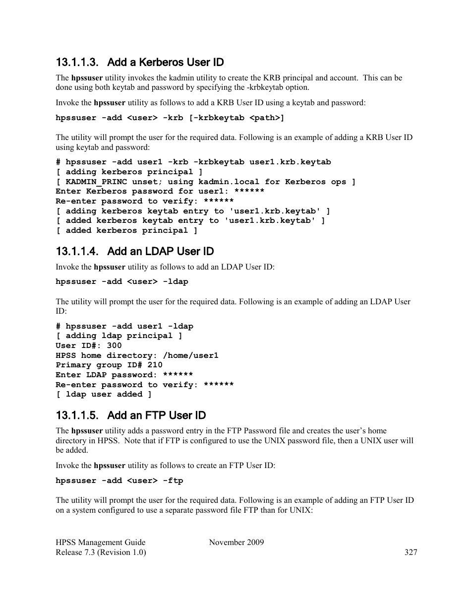 Add a kerberos user id, Add an ldap user id, Add an ftp user id | IBM RELEASE 7.3 User Manual | Page 327 / 388