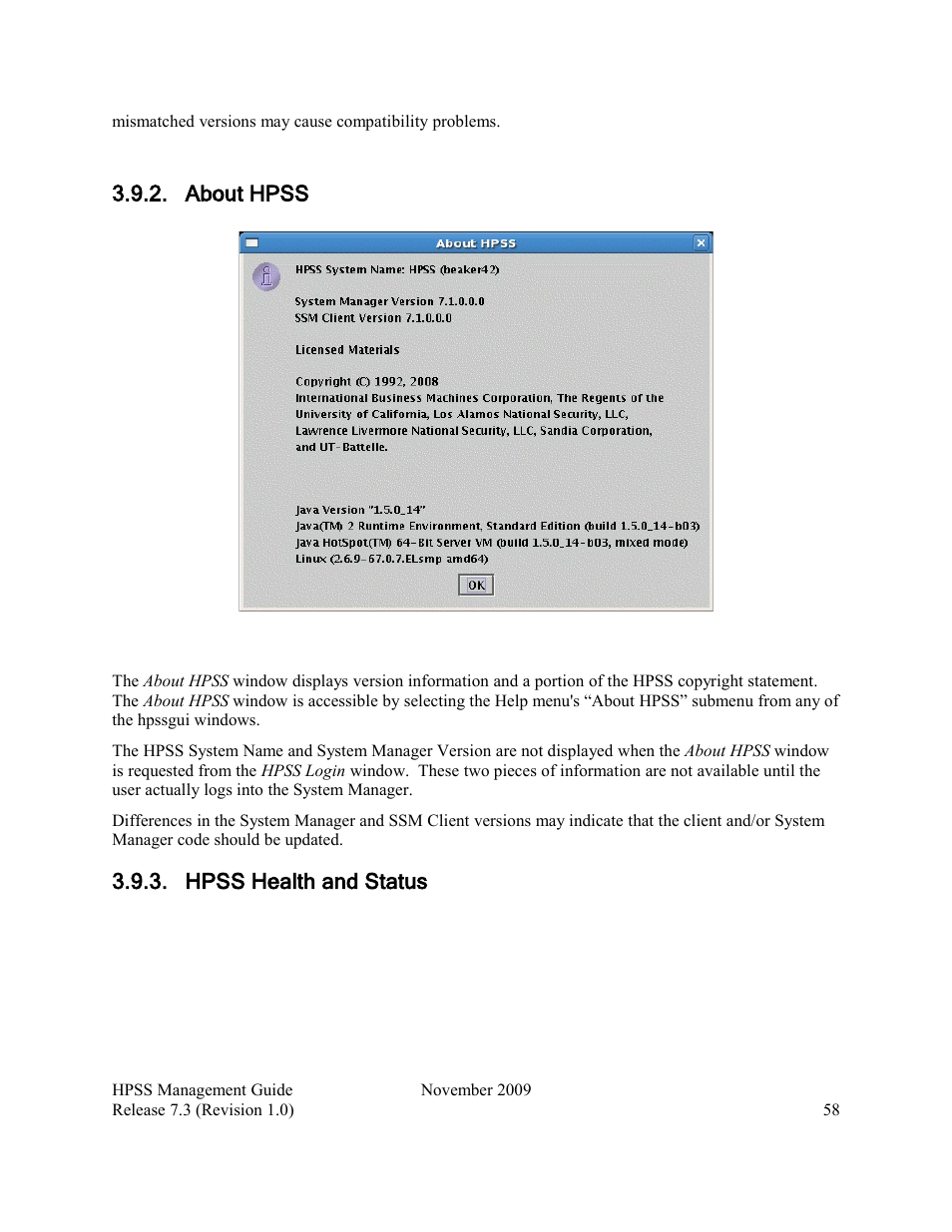 About hpss, Hpss health and status | IBM RELEASE 7.3 User Manual | Page 58 / 388