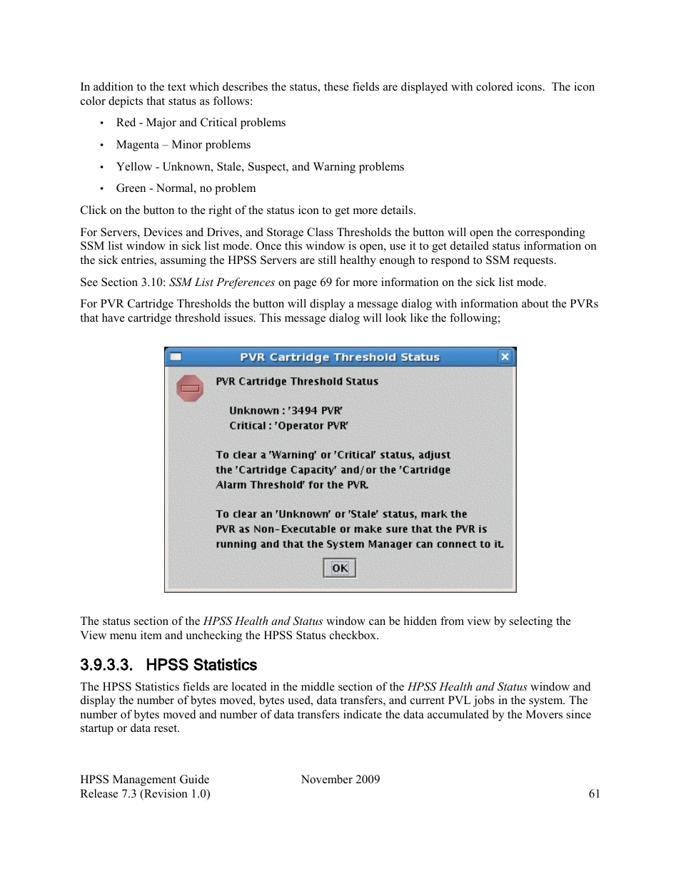 Hpss statistics | IBM RELEASE 7.3 User Manual | Page 61 / 388