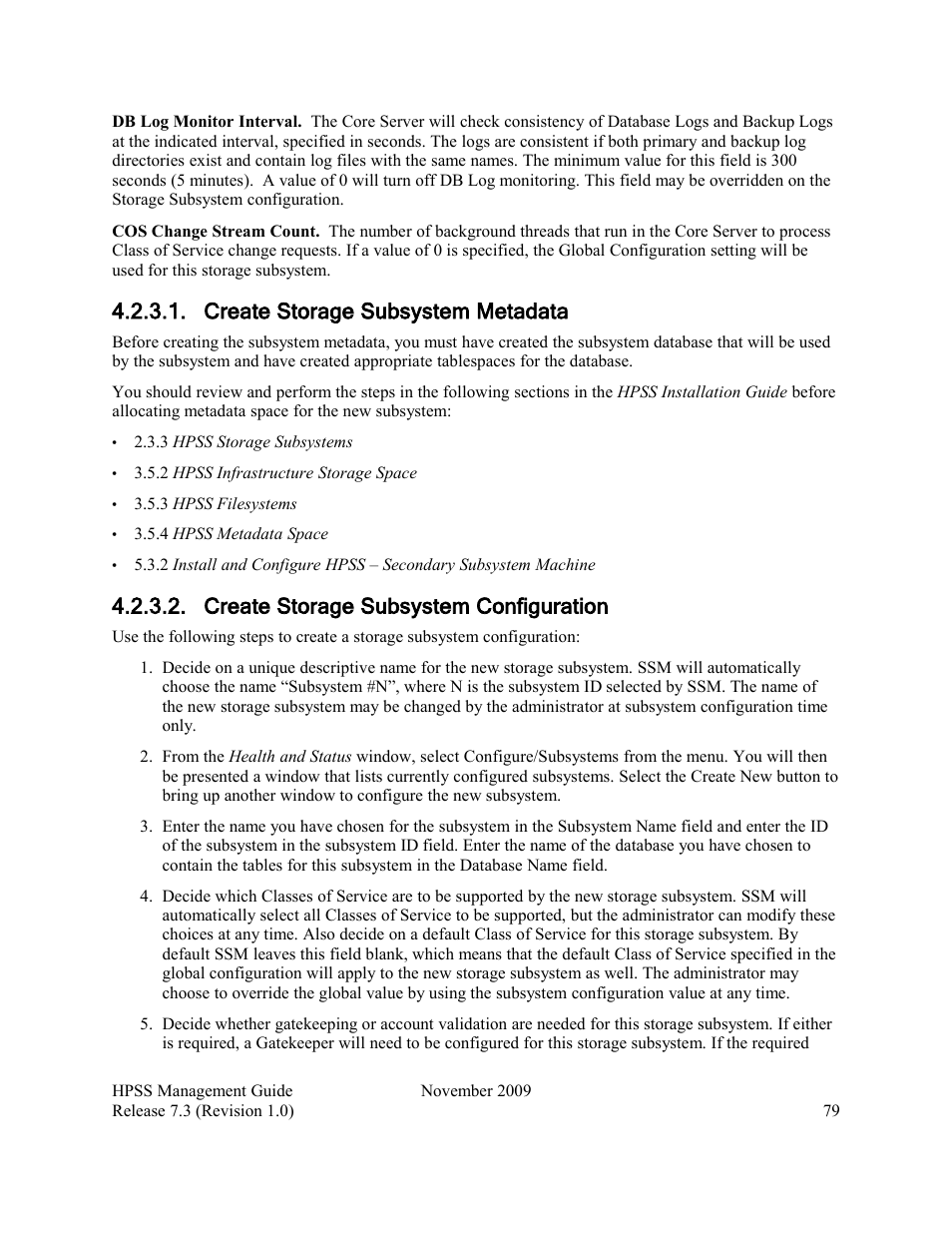 Create storage subsystem metadata, Create storage subsystem configuration, Create storage subsystem | Configuration | IBM RELEASE 7.3 User Manual | Page 79 / 388