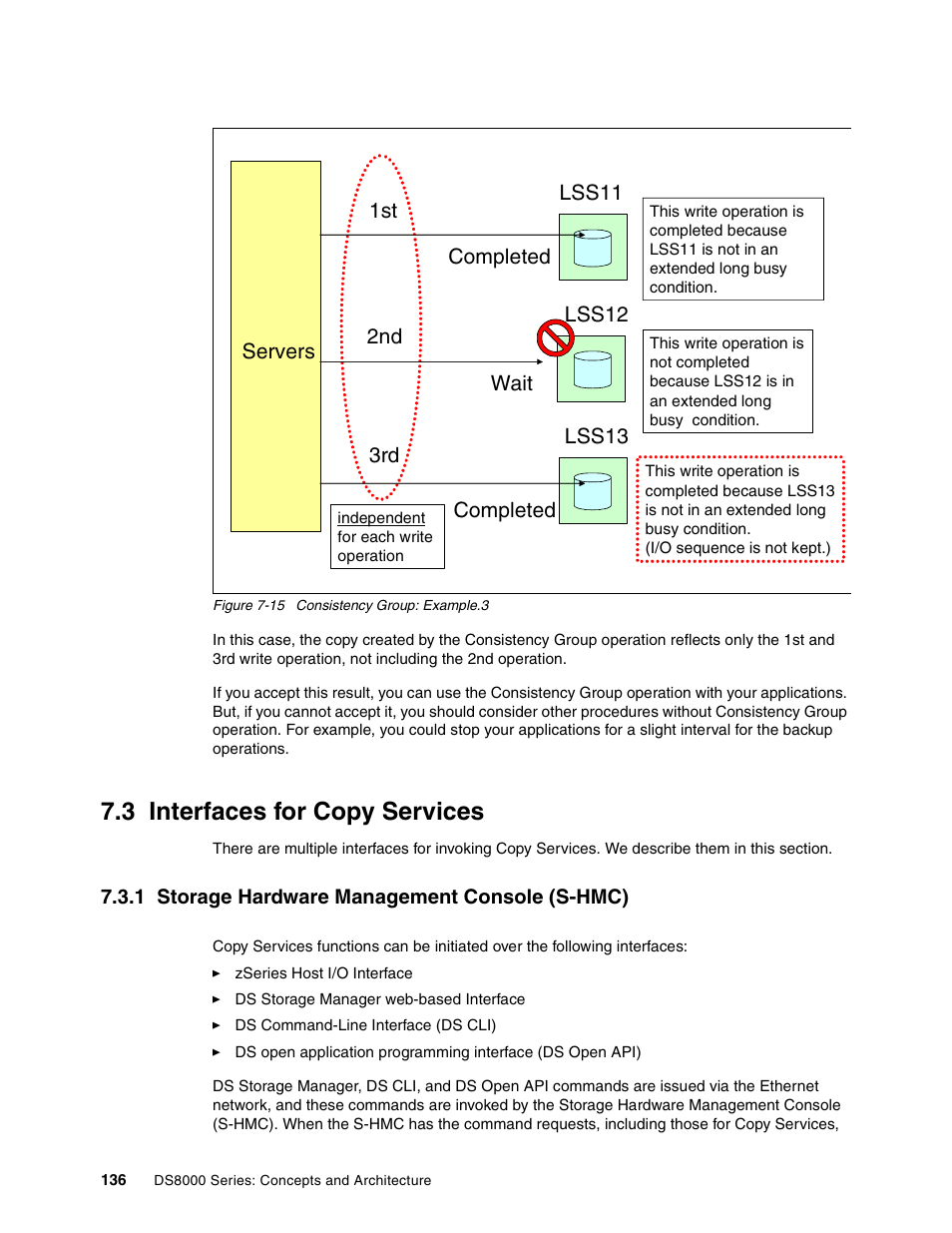 3 interfaces for copy services, 1 storage hardware management console (s-hmc), 1st 2nd 3rd | Completed | IBM DS8000 User Manual | Page 158 / 450