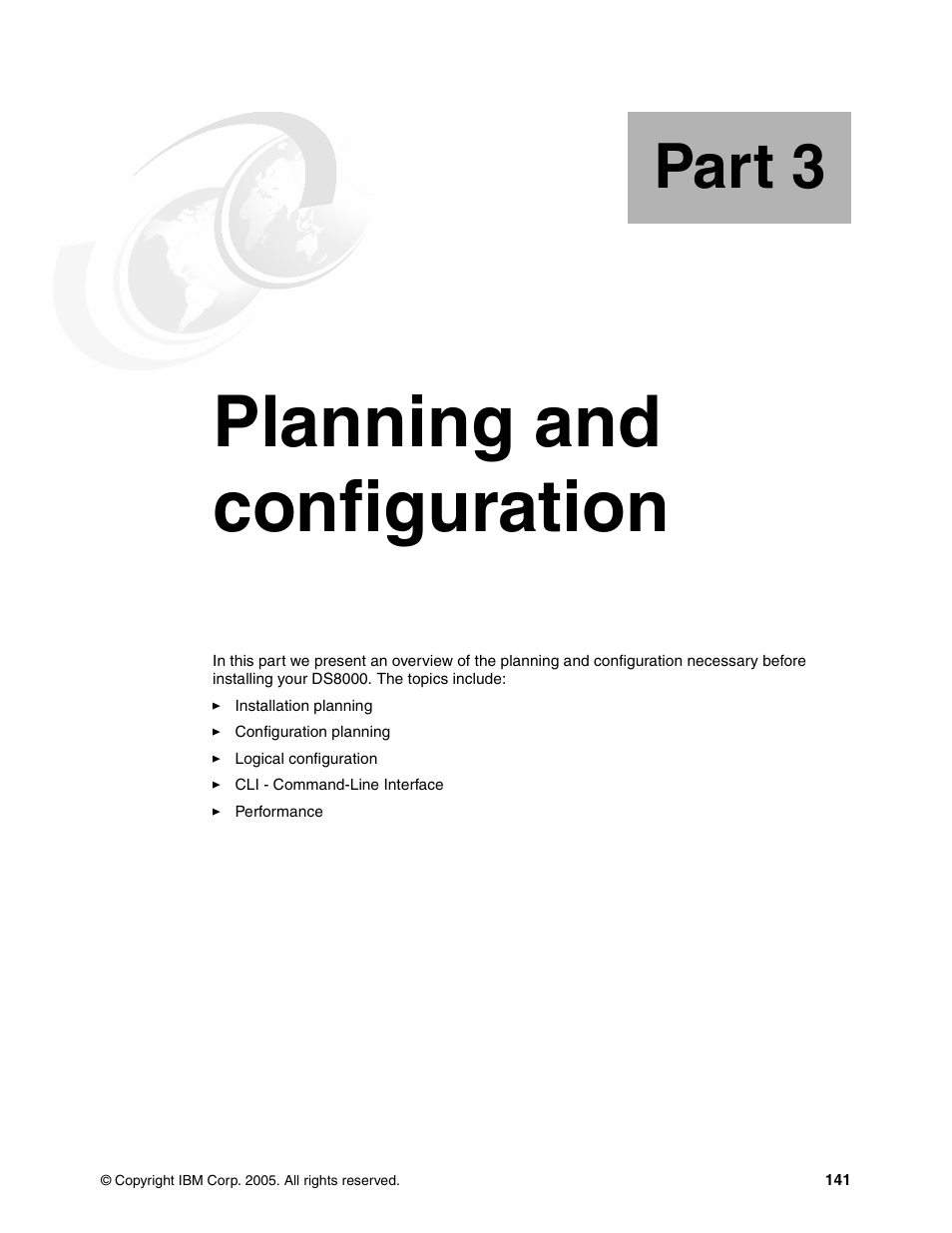 Part 3 planning and configuration, Part 3. planning and configuration, Planning and configuration | Part 3 | IBM DS8000 User Manual | Page 163 / 450