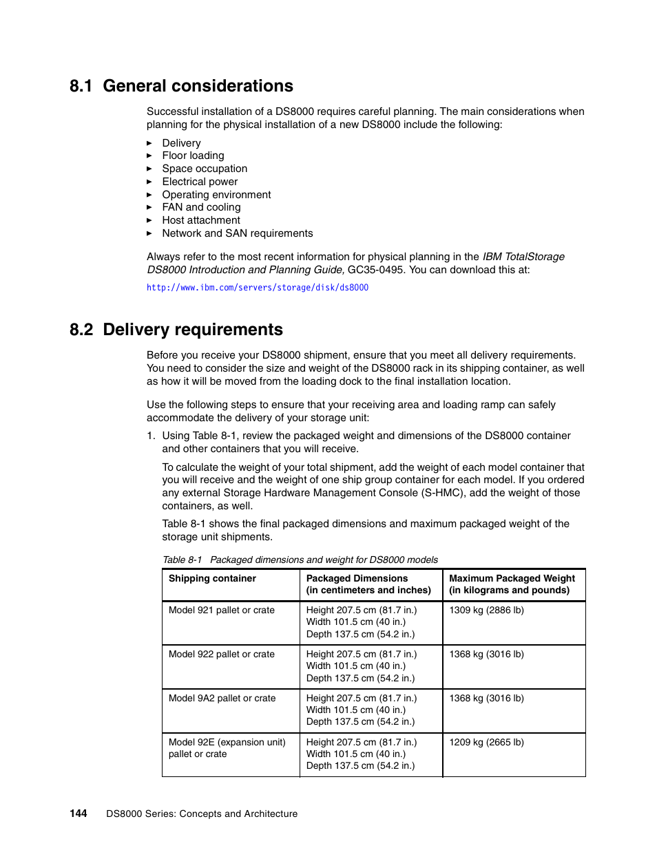 1 general considerations, 2 delivery requirements, 1 general considerations 8.2 delivery requirements | IBM DS8000 User Manual | Page 166 / 450