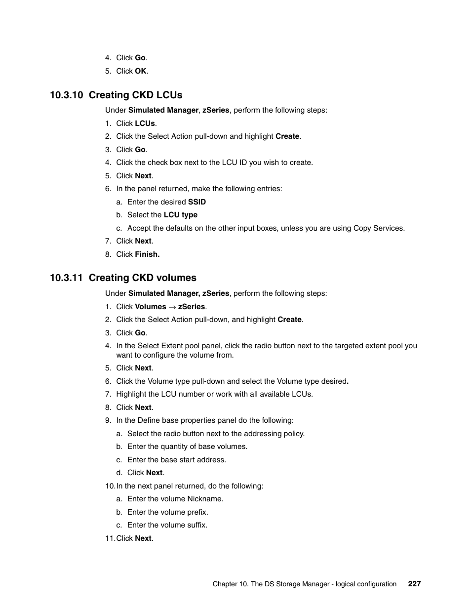 10 creating ckd lcus, 11 creating ckd volumes, 10 creating ckd lcus 10.3.11 creating ckd volumes | IBM DS8000 User Manual | Page 249 / 450