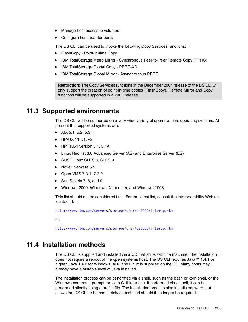 3 supported environments, 4 installation methods, 3 supported environments 11.4 installation methods | Supported environments, Installation methods | IBM DS8000 User Manual | Page 255 / 450