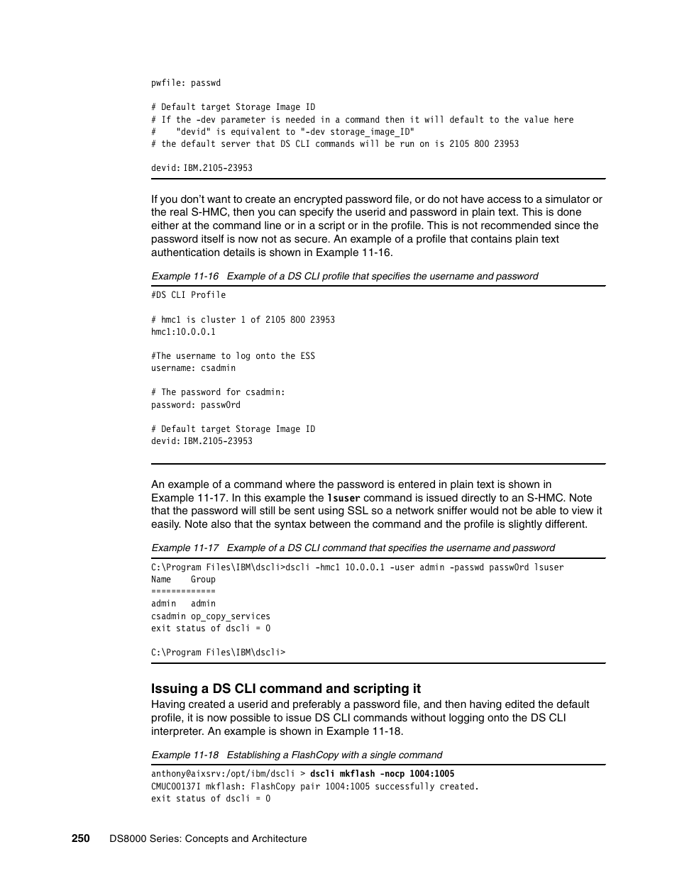 Issuing a ds cli command and scripting it | IBM DS8000 User Manual | Page 272 / 450