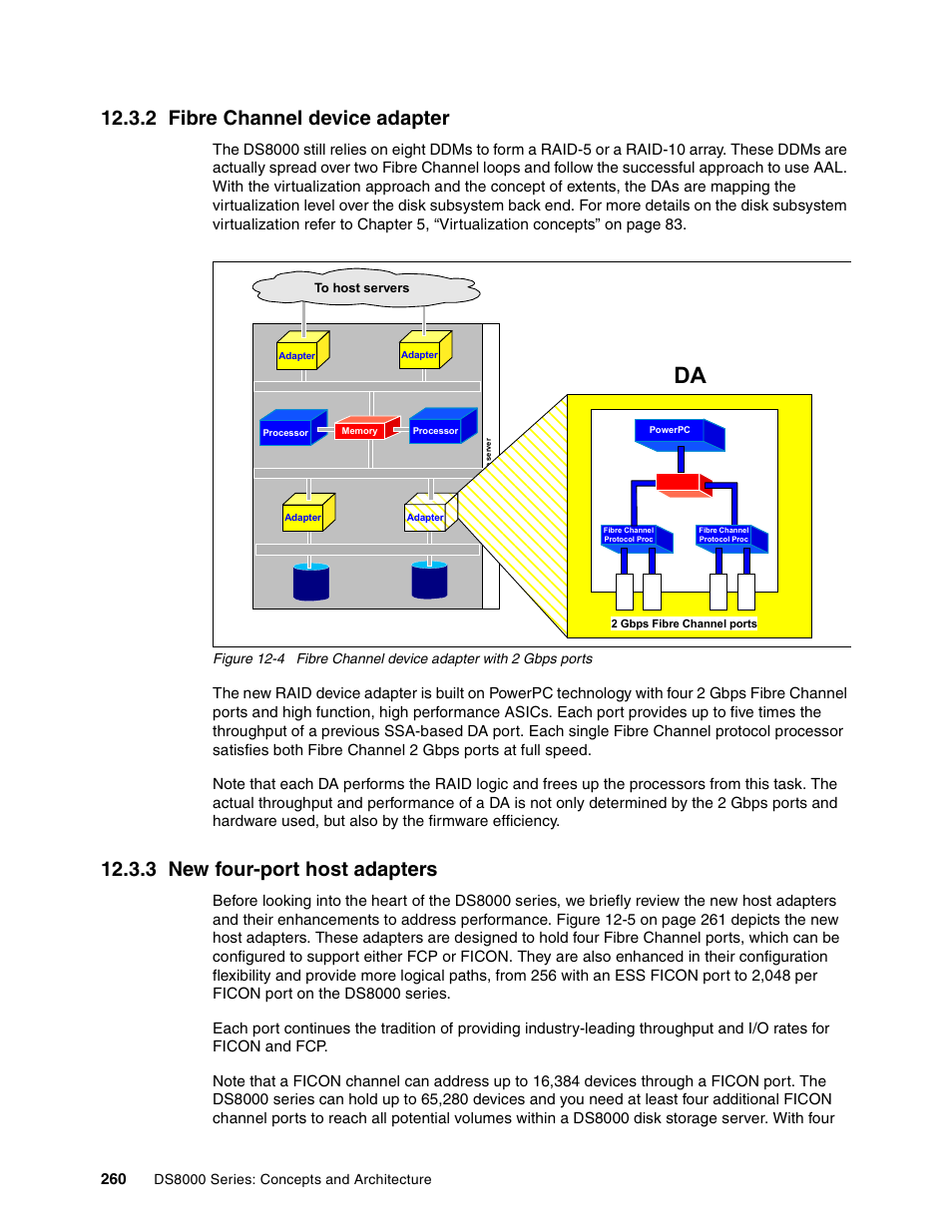 2 fibre channel device adapter, 3 new four-port host adapters | IBM DS8000 User Manual | Page 282 / 450