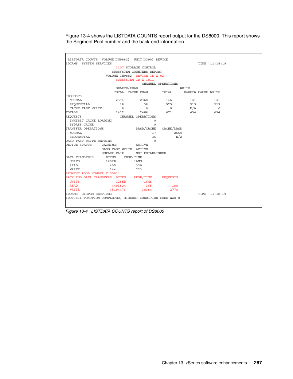 Chapter 13. zseries software enhancements | IBM DS8000 User Manual | Page 309 / 450