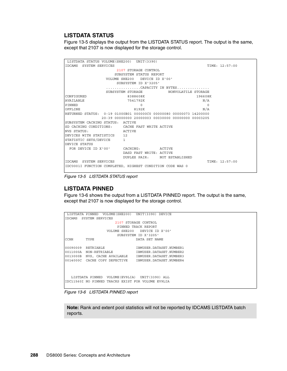 Listdata status, Listdata pinned | IBM DS8000 User Manual | Page 310 / 450