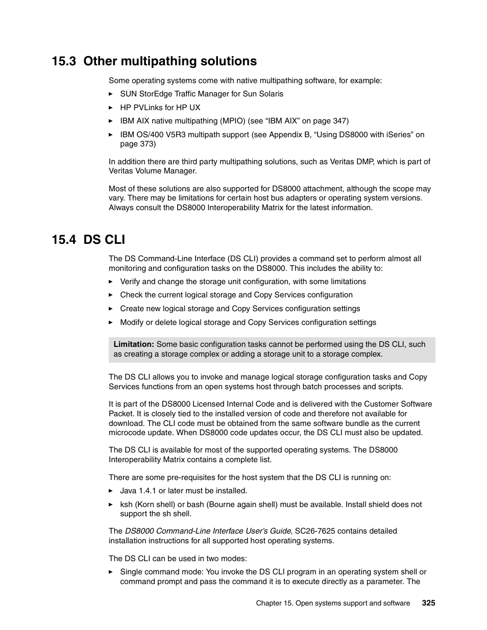 3 other multipathing solutions, 4 ds cli, 3 other multipathing solutions 15.4 ds cli | IBM DS8000 User Manual | Page 347 / 450