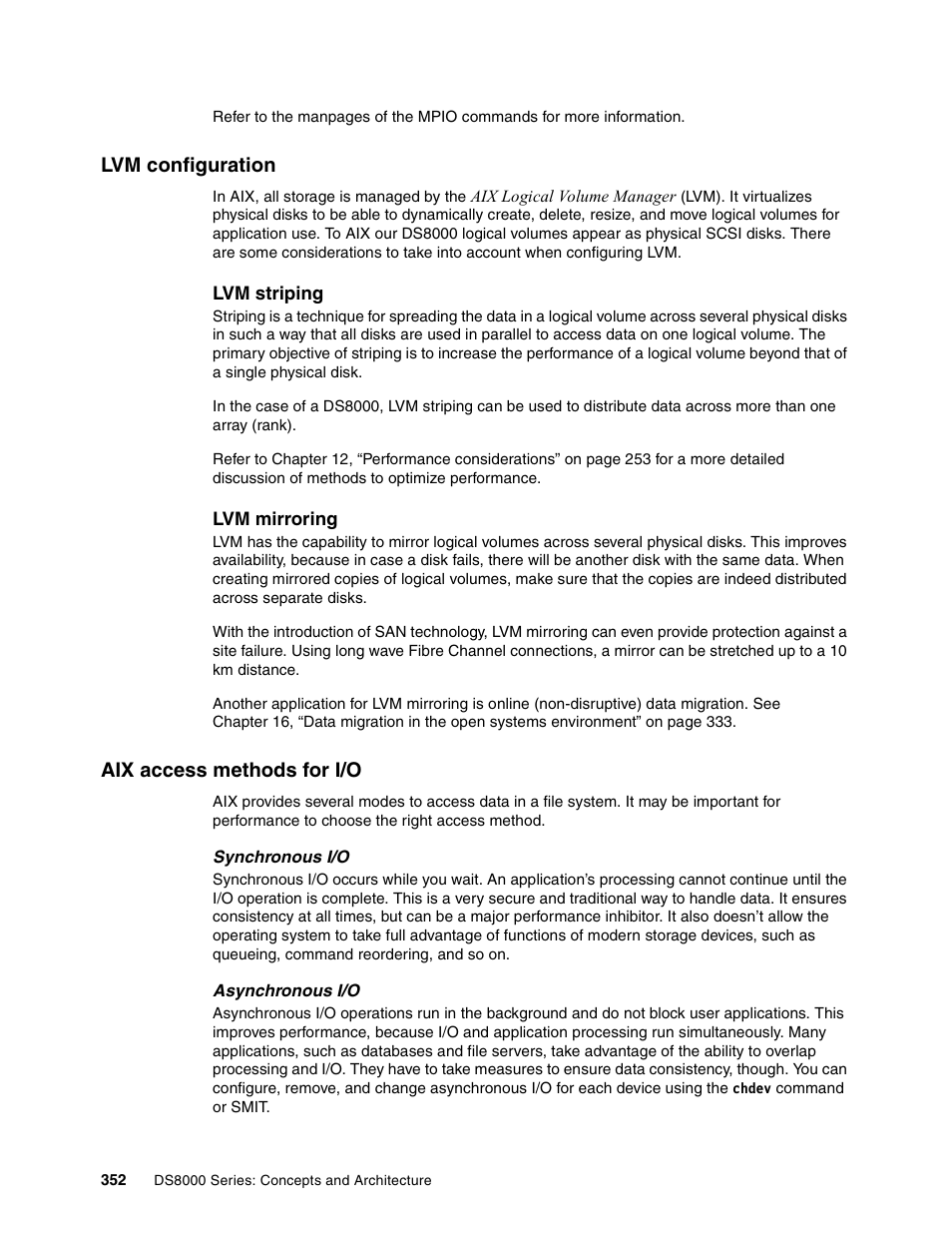 Lvm configuration, Aix access methods for i/o, Lvm configuration aix access methods for i/o | IBM DS8000 User Manual | Page 374 / 450