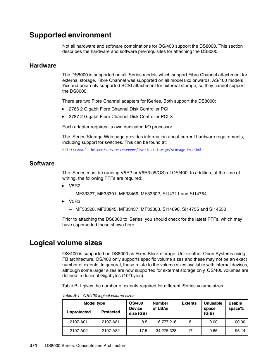 Supported environment, Hardware, Software | Logical volume sizes, Hardware software | IBM DS8000 User Manual | Page 396 / 450