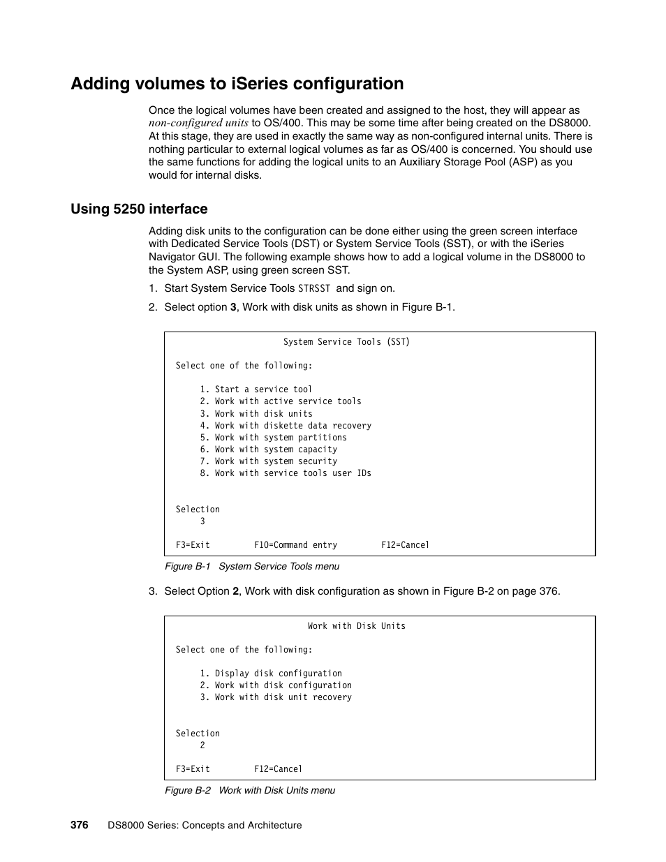 Adding volumes to iseries configuration, Using 5250 interface | IBM DS8000 User Manual | Page 398 / 450