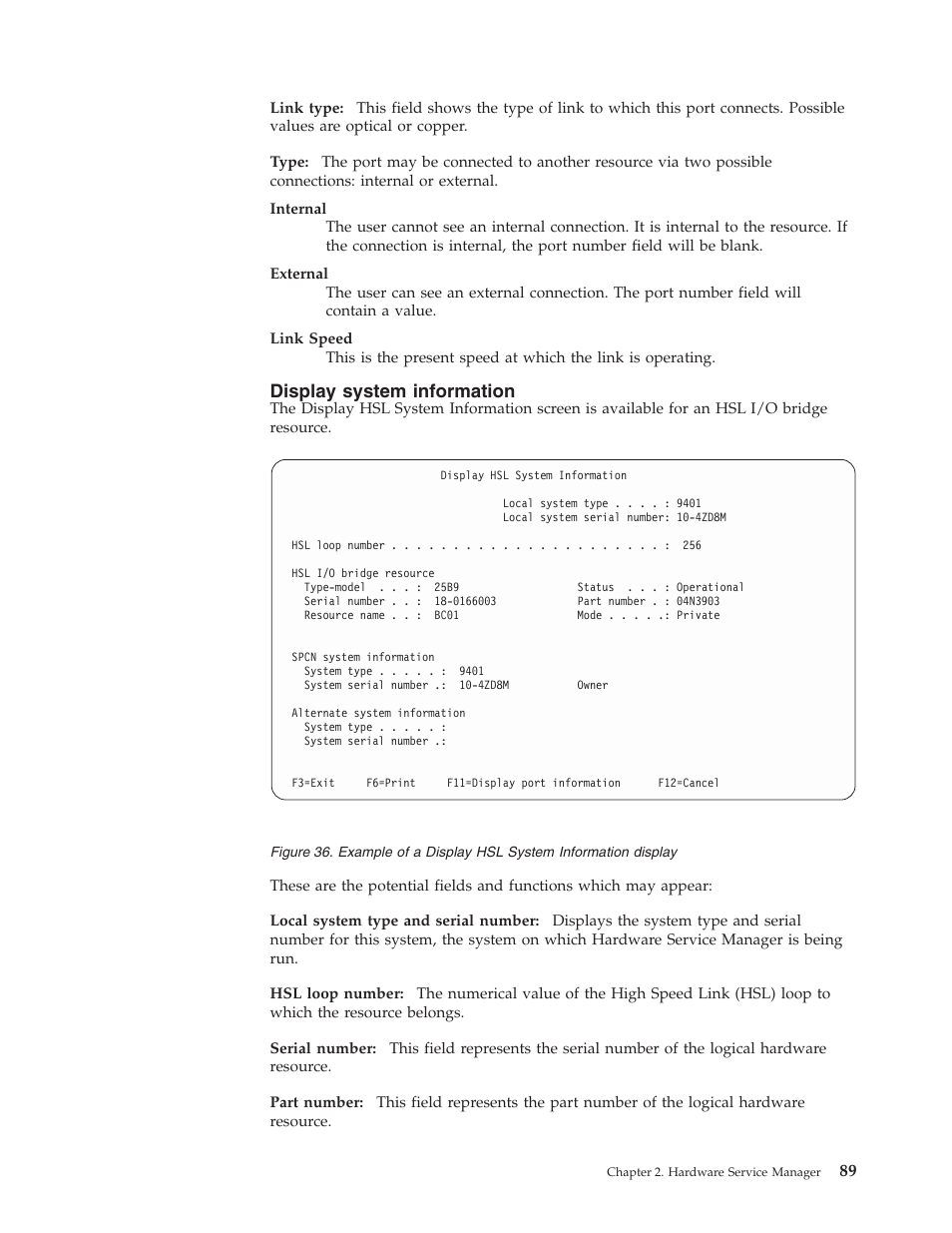 Display system information | IBM VERSION 5 SY44-5902-05 User Manual | Page 103 / 358
