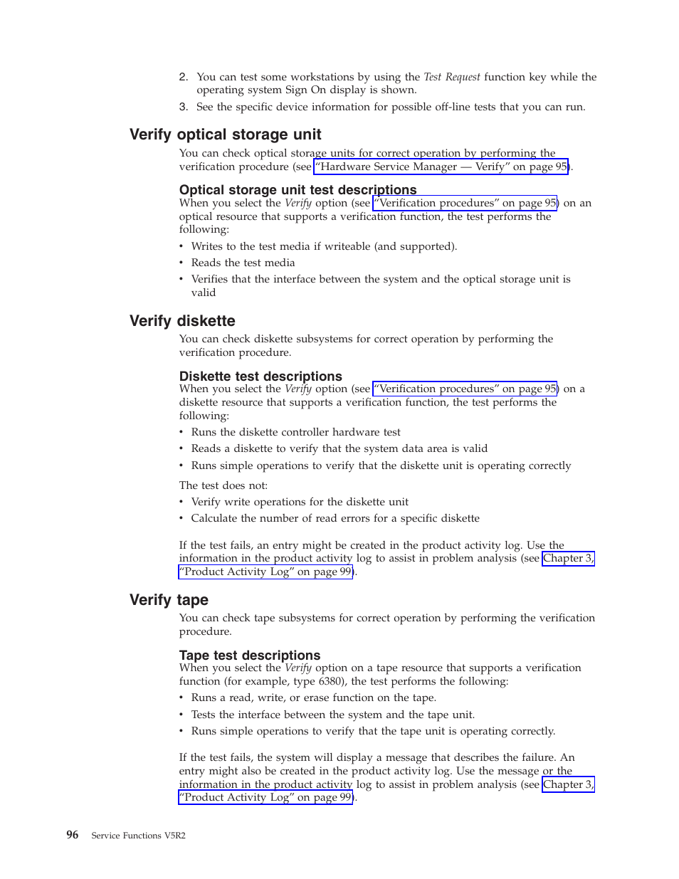 Verify optical storage unit, Optical storage unit test descriptions, Verify diskette | Diskette test descriptions, Verify tape, Tape test descriptions | IBM VERSION 5 SY44-5902-05 User Manual | Page 110 / 358