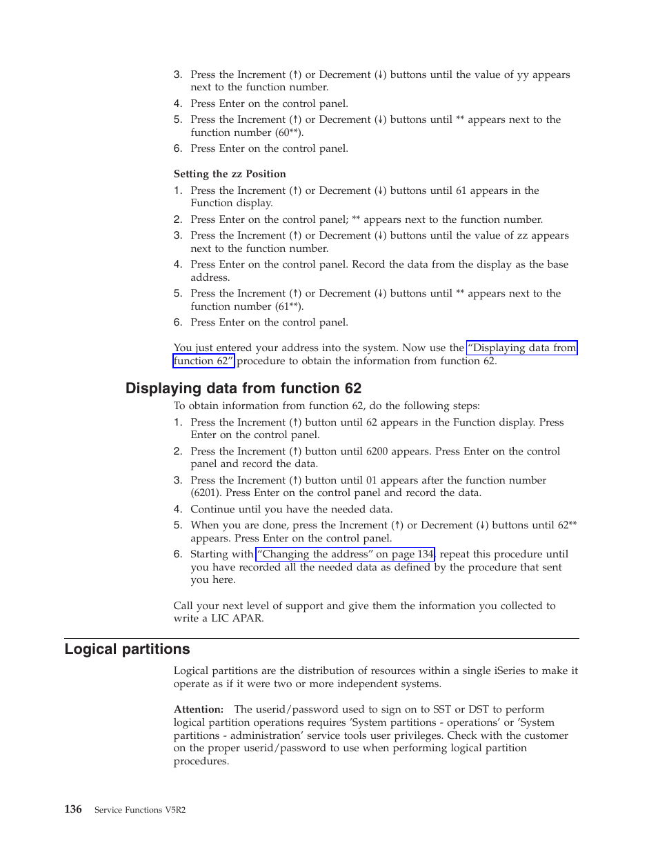 Displaying data from function 62, Logical partitions | IBM VERSION 5 SY44-5902-05 User Manual | Page 150 / 358