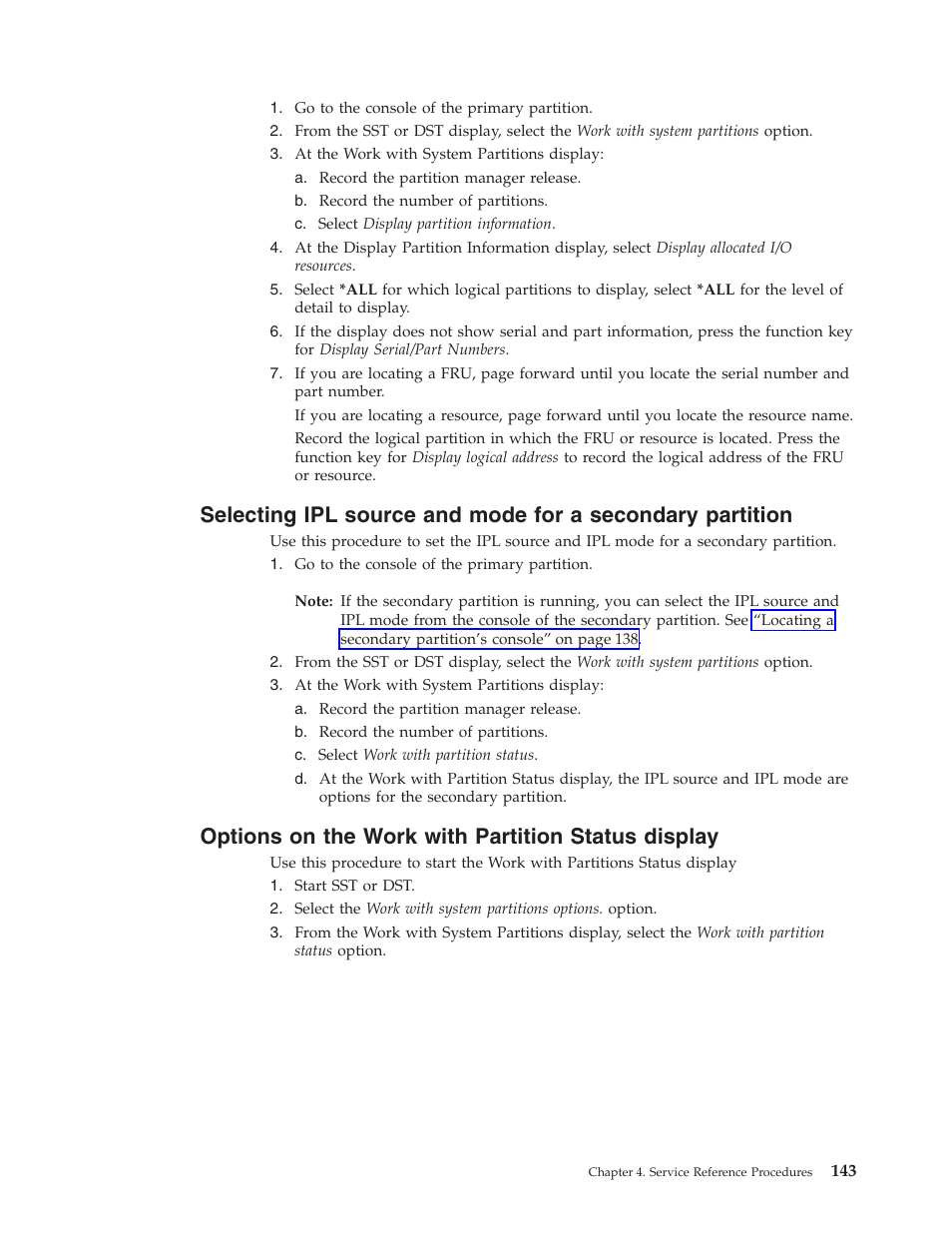 Options on the work with partition status display | IBM VERSION 5 SY44-5902-05 User Manual | Page 157 / 358