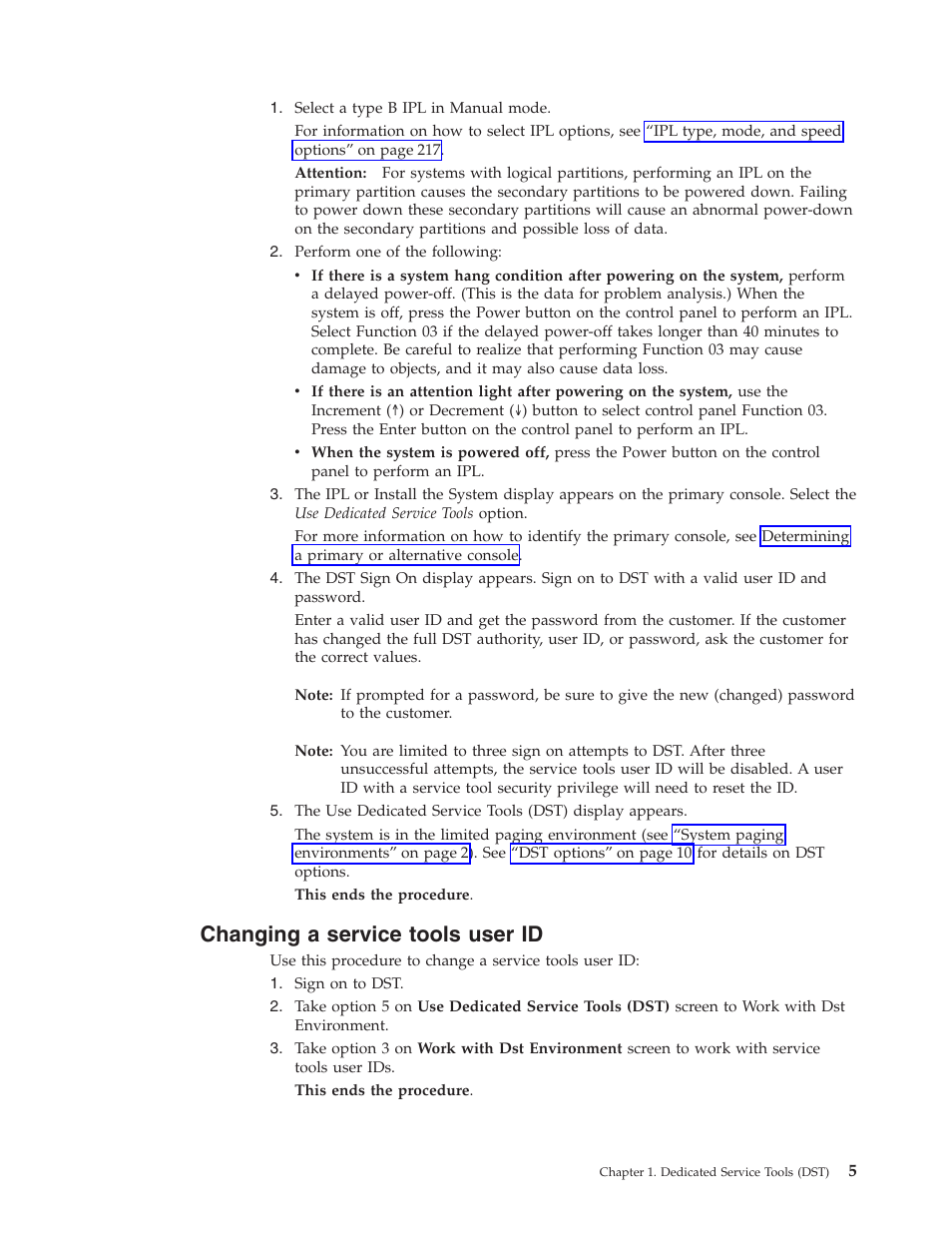 Changing a service tools user id | IBM VERSION 5 SY44-5902-05 User Manual | Page 19 / 358