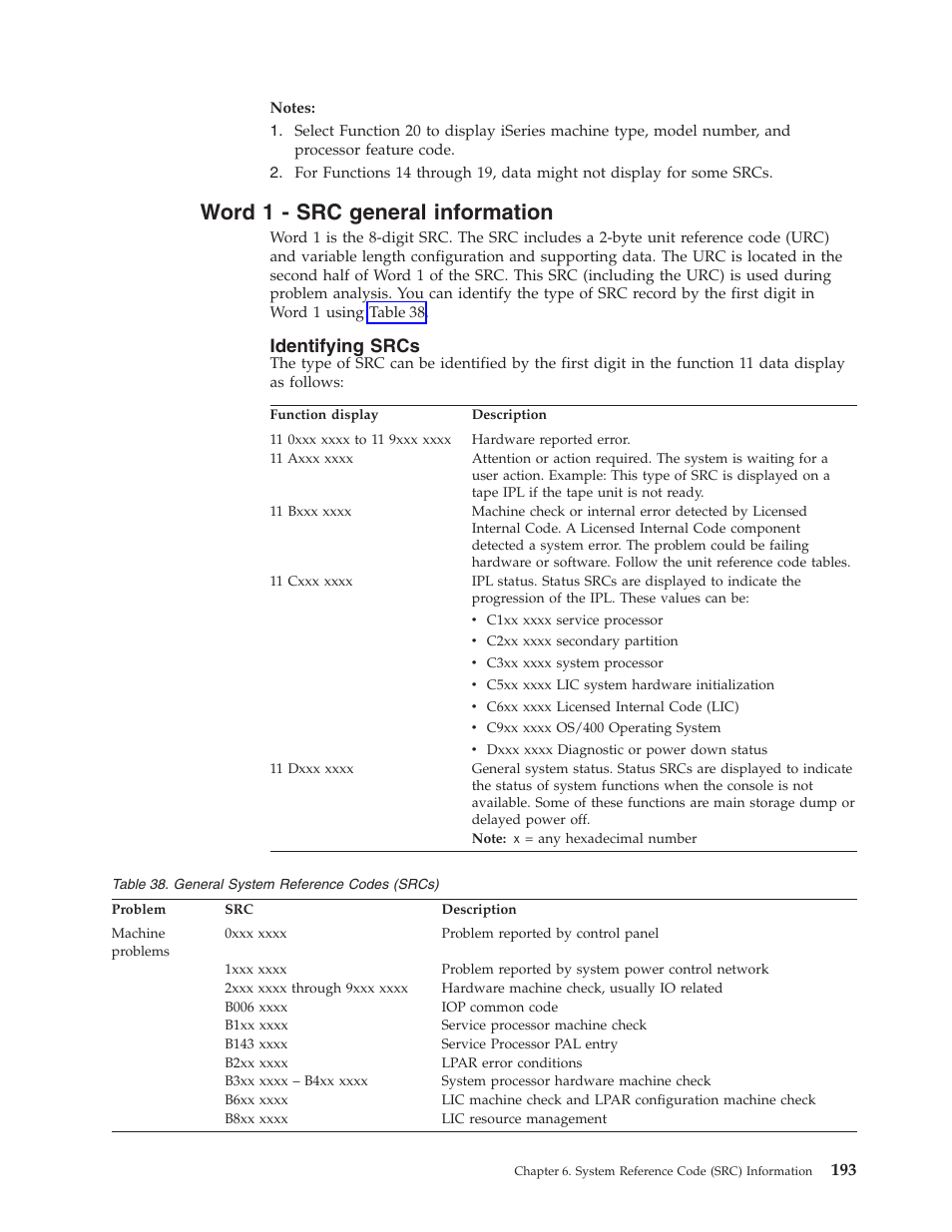Word 1 - src general information, Identifying srcs | IBM VERSION 5 SY44-5902-05 User Manual | Page 207 / 358