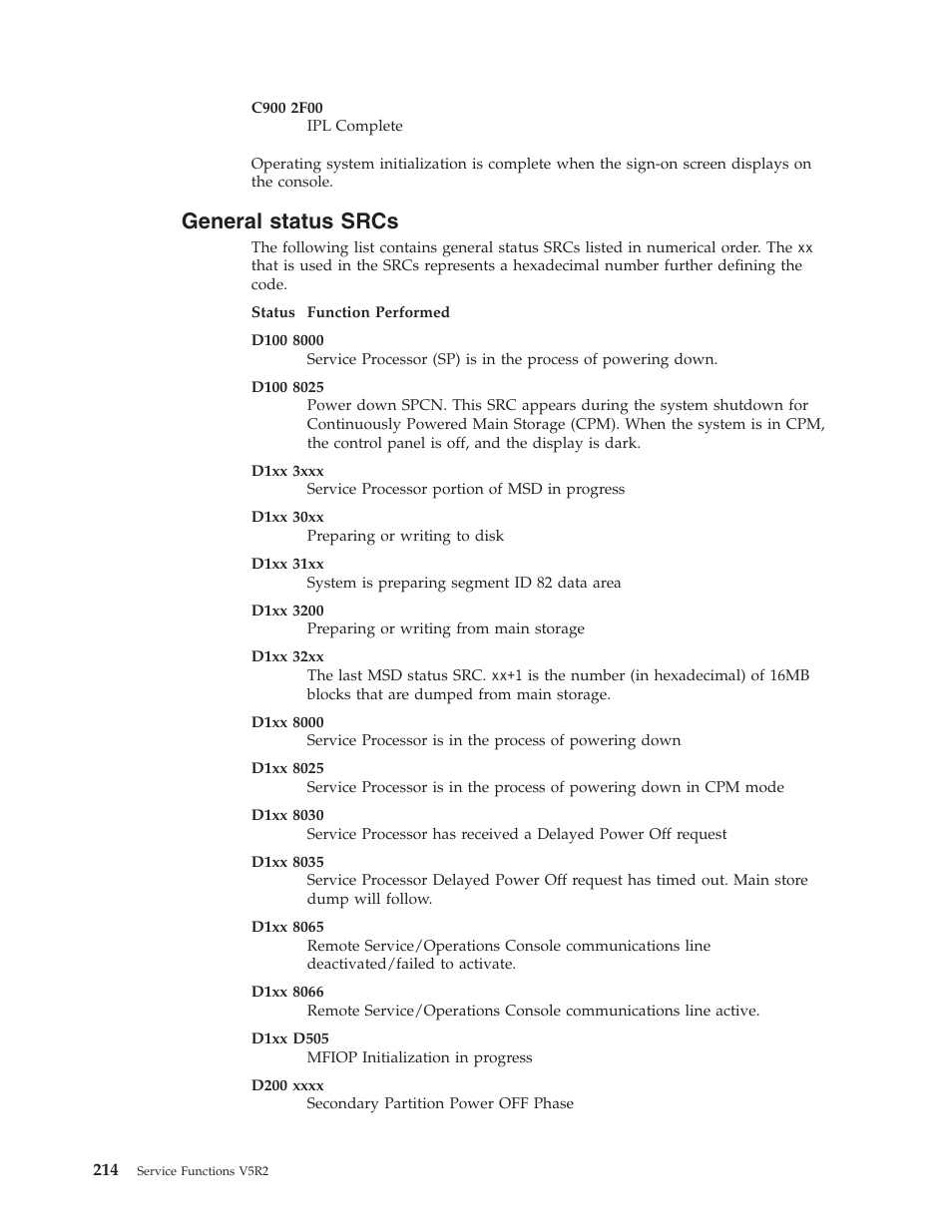General status srcs | IBM VERSION 5 SY44-5902-05 User Manual | Page 228 / 358