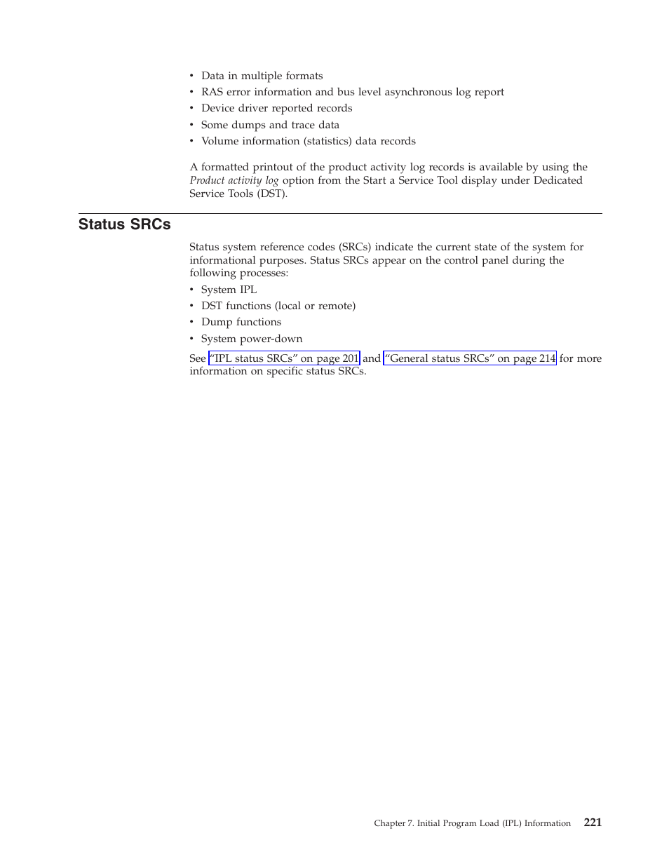 Status srcs | IBM VERSION 5 SY44-5902-05 User Manual | Page 235 / 358