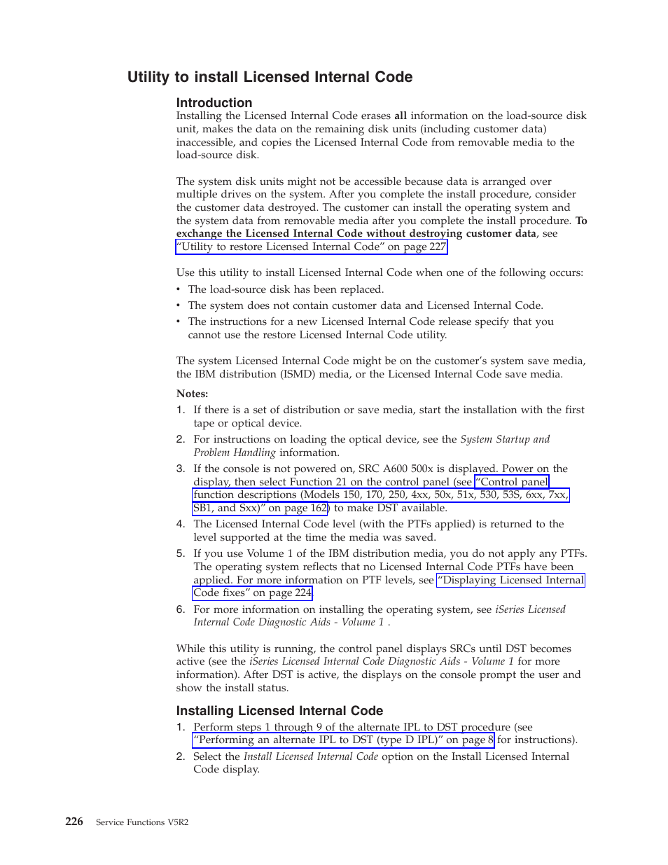 Utility to install licensed internal code, Introduction, Installing licensed internal code | IBM VERSION 5 SY44-5902-05 User Manual | Page 240 / 358