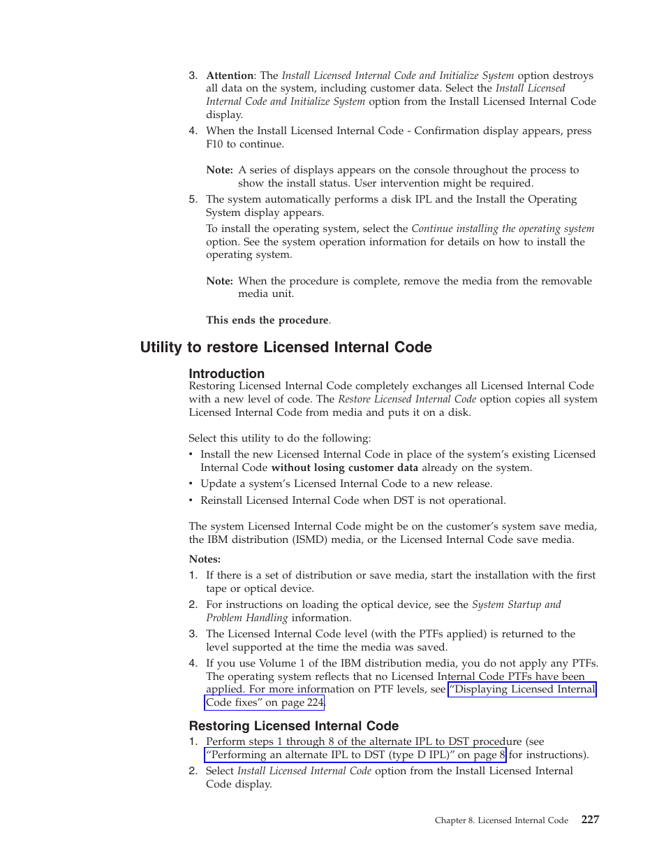 Utility to restore licensed internal code, Introduction, Restoring licensed internal code | IBM VERSION 5 SY44-5902-05 User Manual | Page 241 / 358