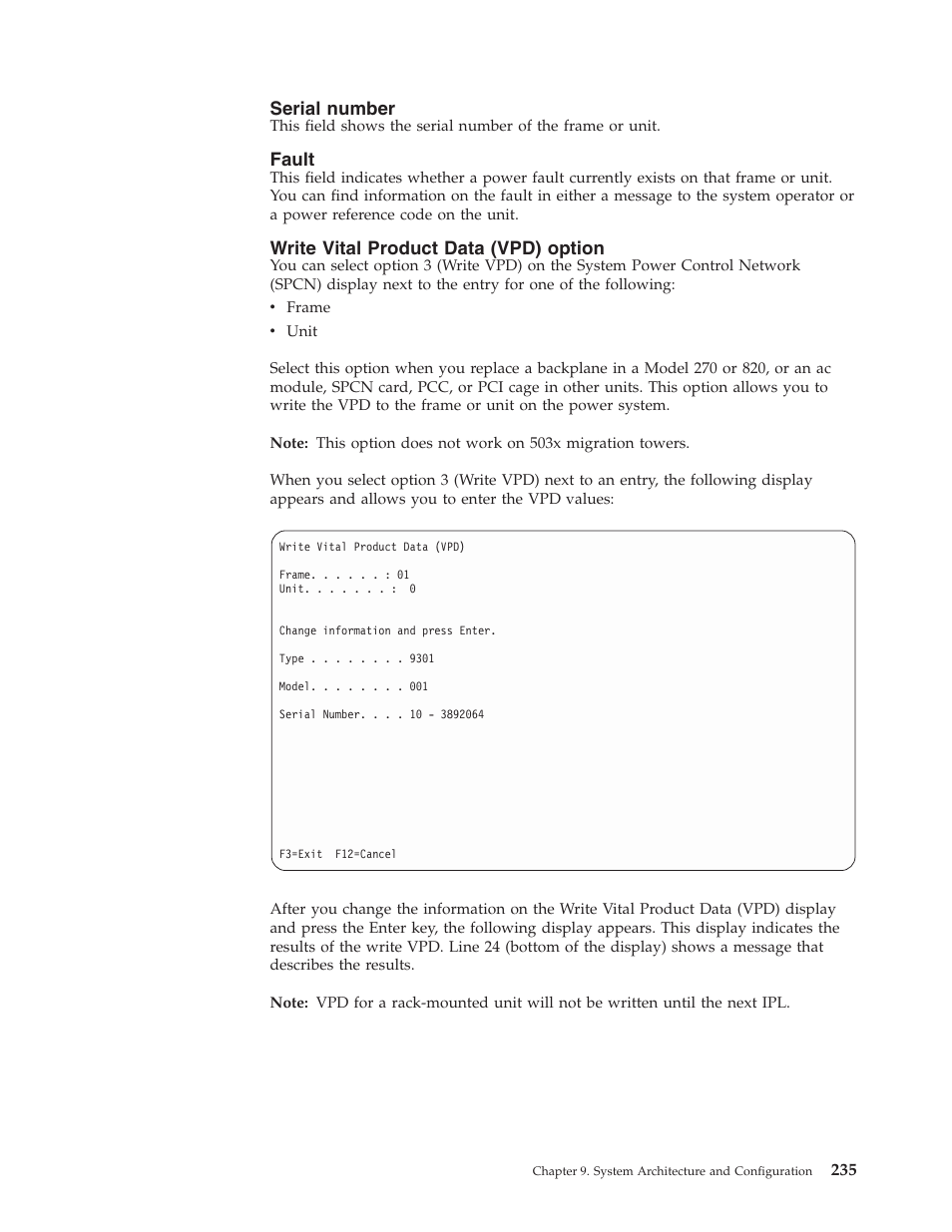 Serial number, Fault, Write vital product data (vpd) option | IBM VERSION 5 SY44-5902-05 User Manual | Page 249 / 358