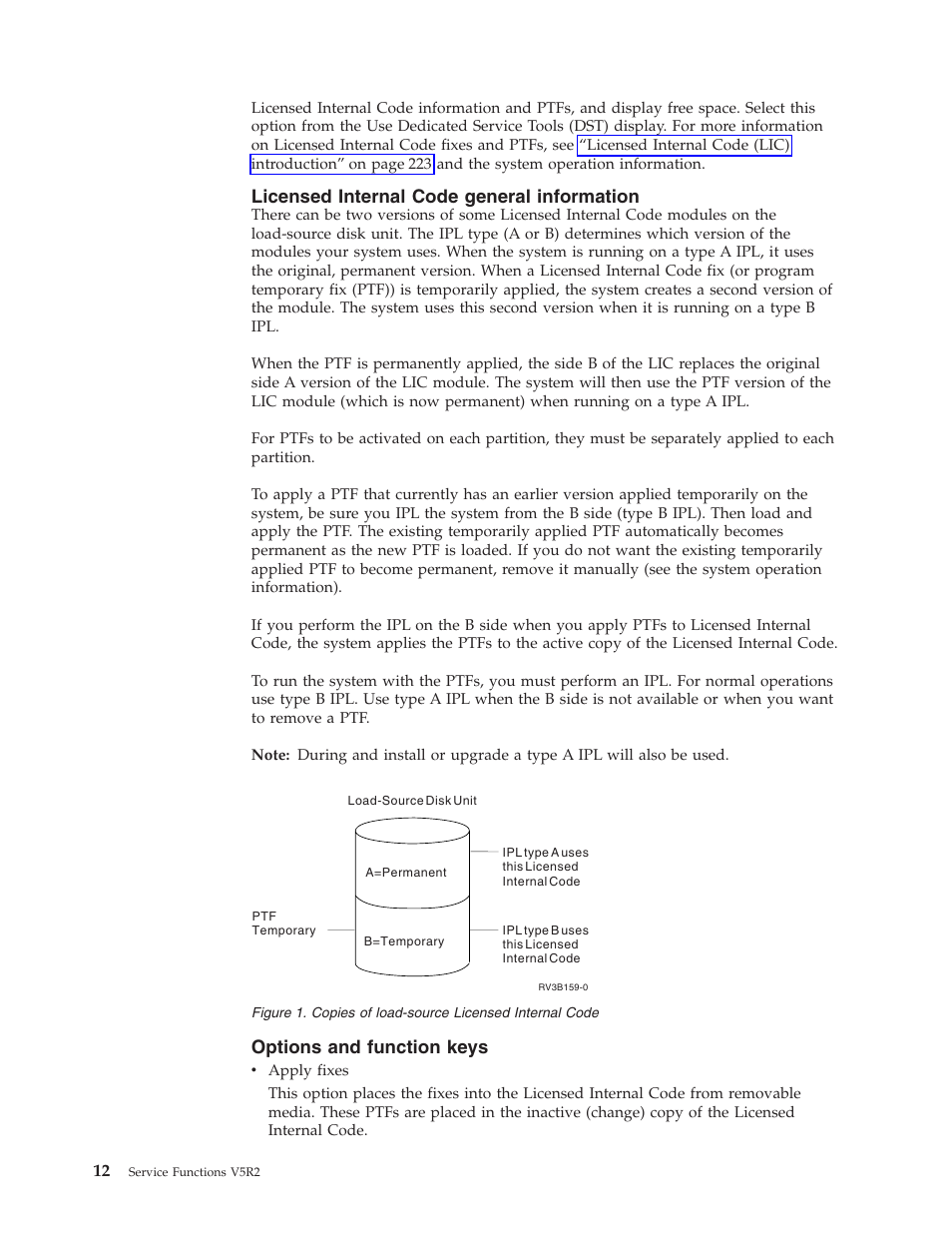 Licensed internal code general information, Options and function keys | IBM VERSION 5 SY44-5902-05 User Manual | Page 26 / 358