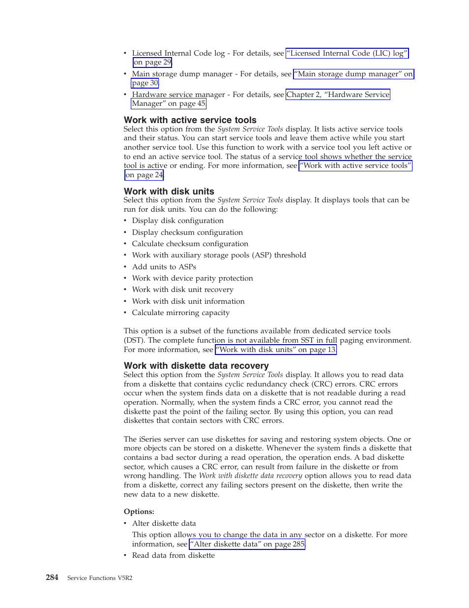 Work with active service tools, Work with disk units, Work with diskette data recovery | IBM VERSION 5 SY44-5902-05 User Manual | Page 298 / 358
