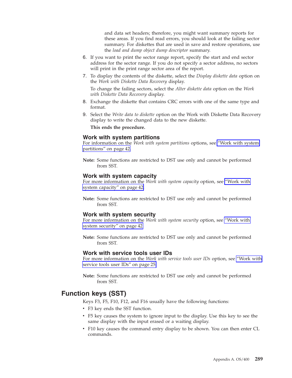 Work with system partitions, Work with system capacity, Work with system security | Work with service tools user ids, Function keys (sst) | IBM VERSION 5 SY44-5902-05 User Manual | Page 303 / 358