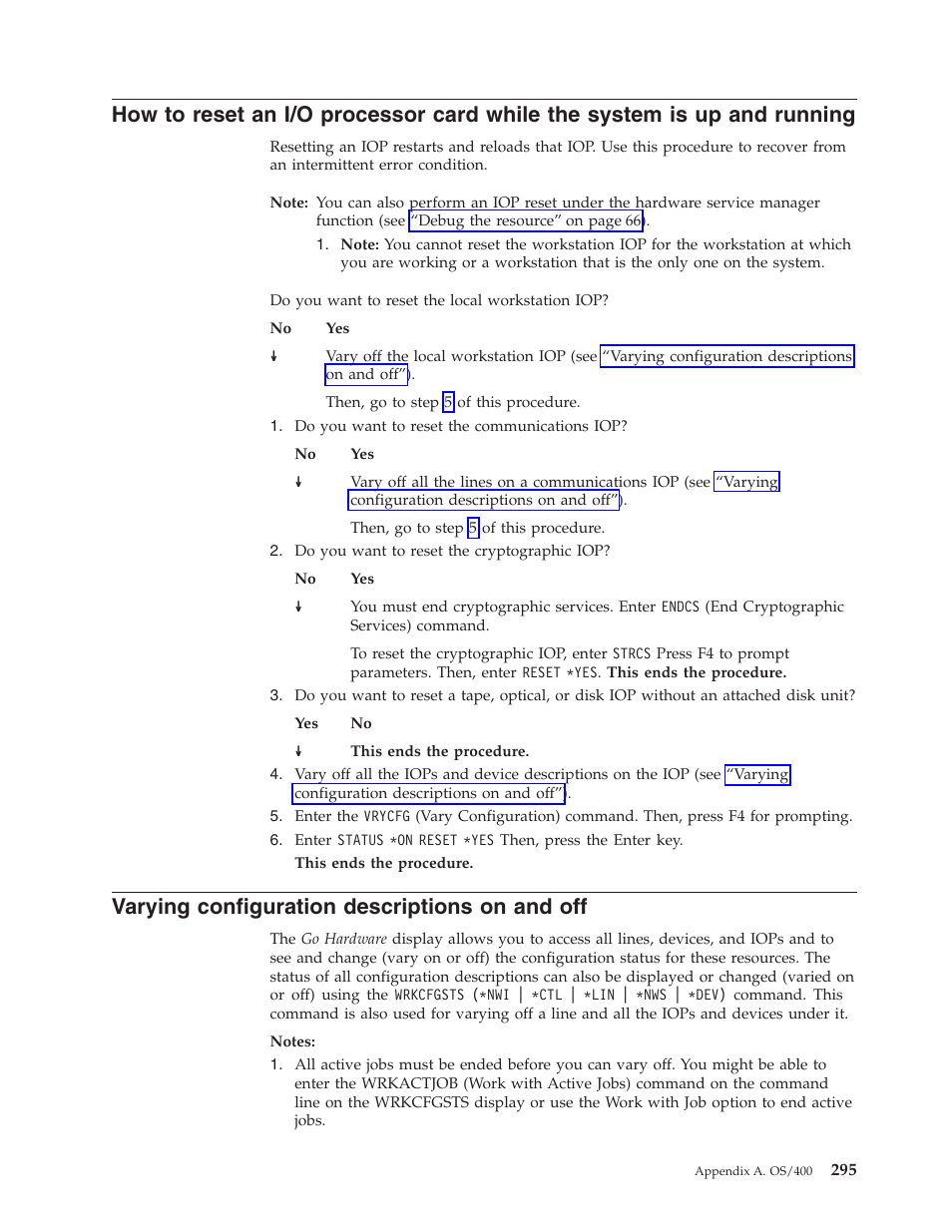 Varying configuration descriptions on and off | IBM VERSION 5 SY44-5902-05 User Manual | Page 309 / 358