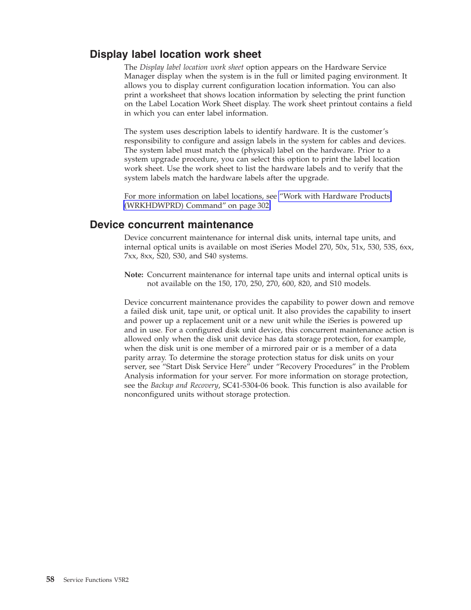 Display label location work sheet, Device concurrent maintenance | IBM VERSION 5 SY44-5902-05 User Manual | Page 72 / 358