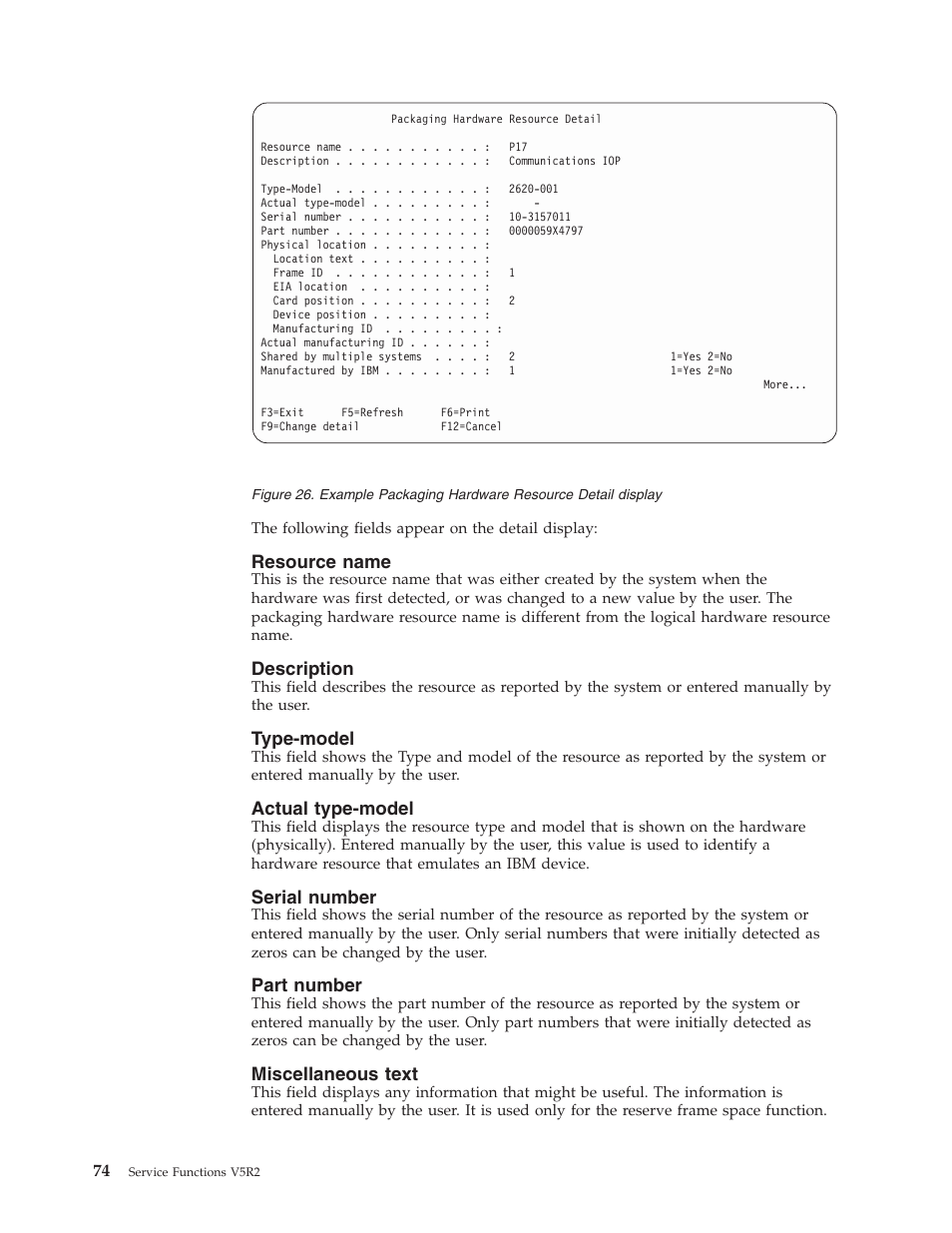 Resource name, Description, Type-model | Actual type-model, Serial number, Part number, Miscellaneous text | IBM VERSION 5 SY44-5902-05 User Manual | Page 88 / 358