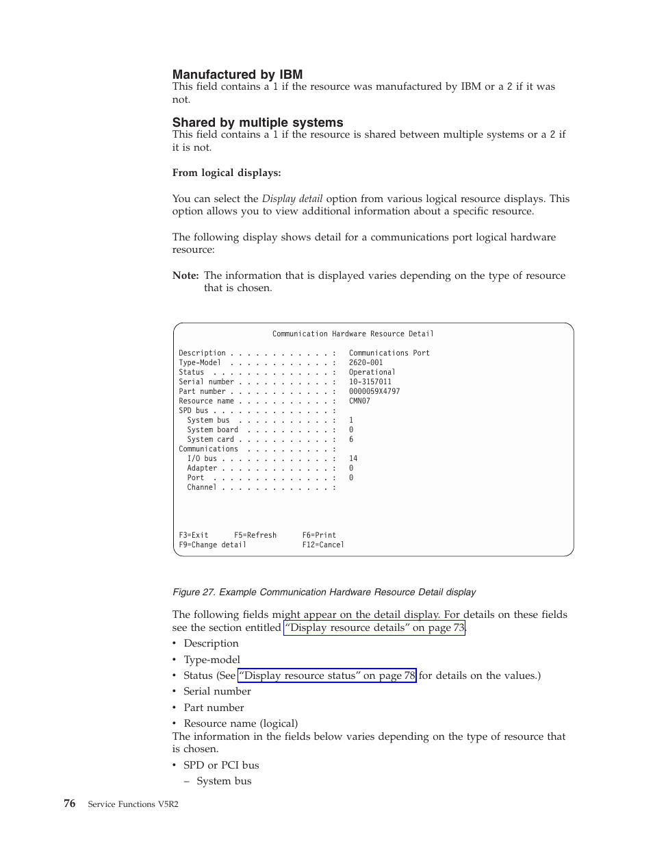 Manufactured by ibm, Shared by multiple systems | IBM VERSION 5 SY44-5902-05 User Manual | Page 90 / 358