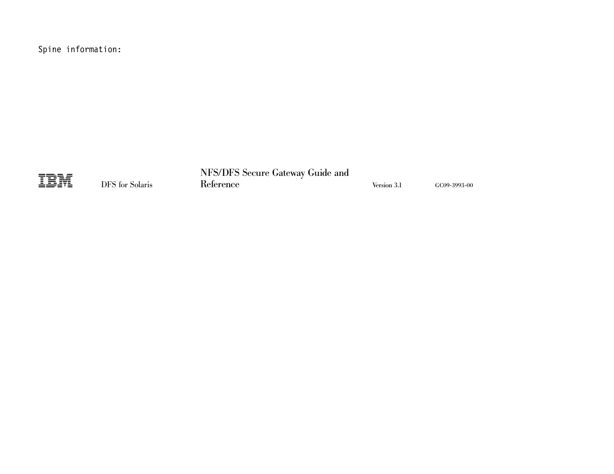 IBM NFS/DFS Secure Gateway User Manual | Page 67 / 67
